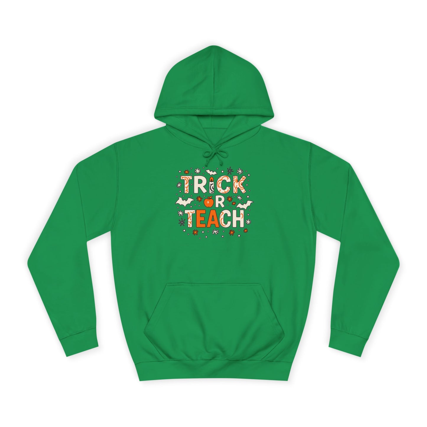 Trick or Teach College Hoodie