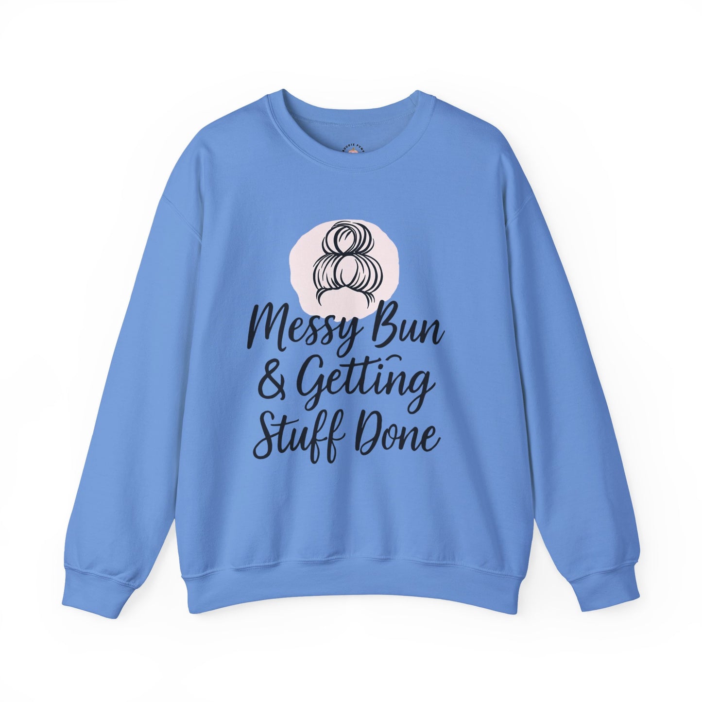 Messy Bun Crewneck Sweatshirt for Busy Moms and Teachers