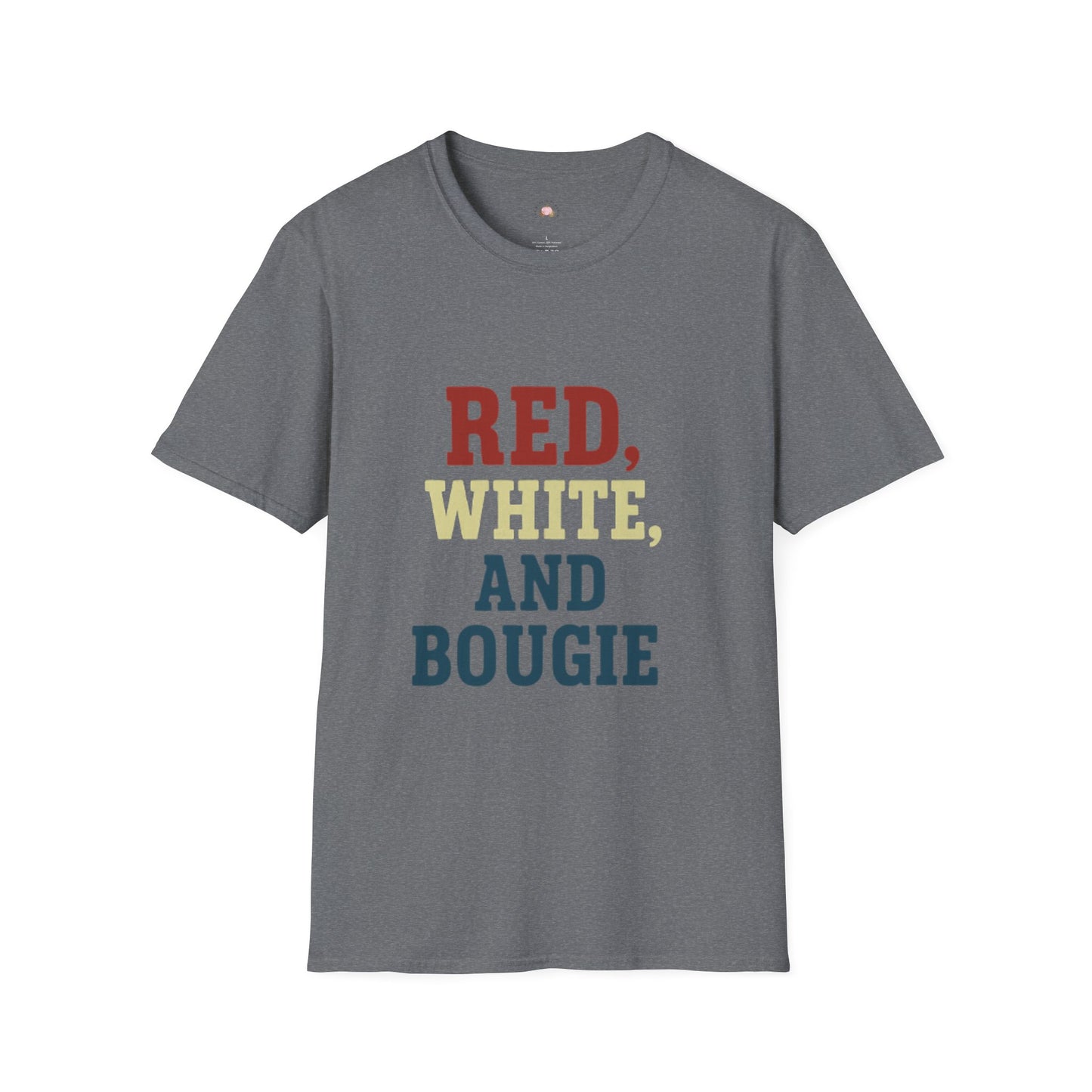 Red, White, and Bougie T-Shirt | Independence Day Fourth of July Summer Fun Gift