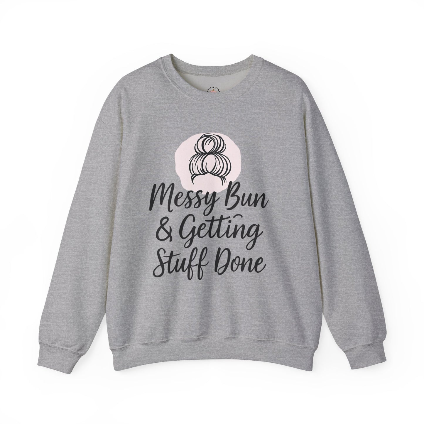 Messy Bun Crewneck Sweatshirt for Busy Moms and Teachers