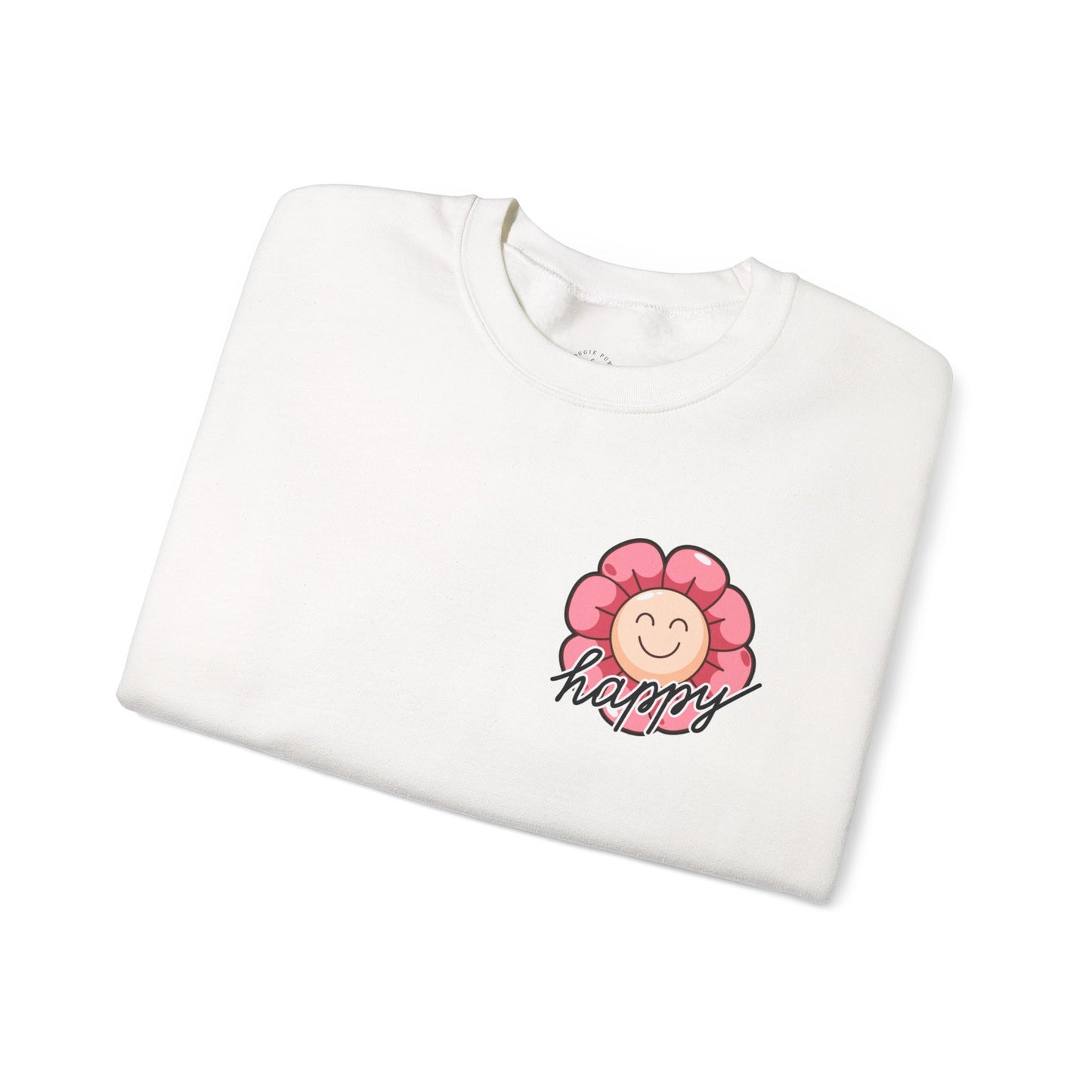 Funny Be Happy Sweatshirt