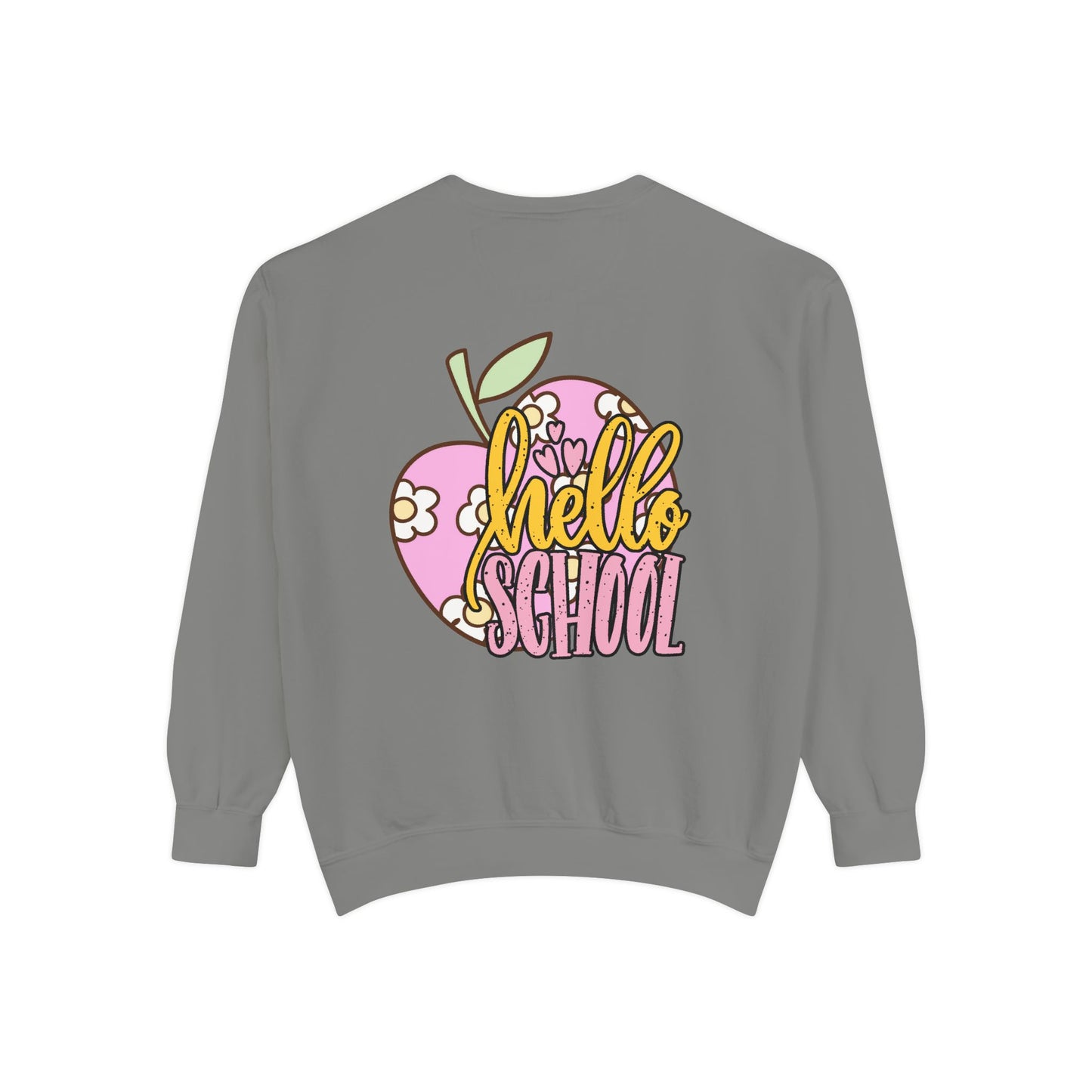 Teacher Appreciation Unisex Sweatshirt - Hello School, Back to School Gift