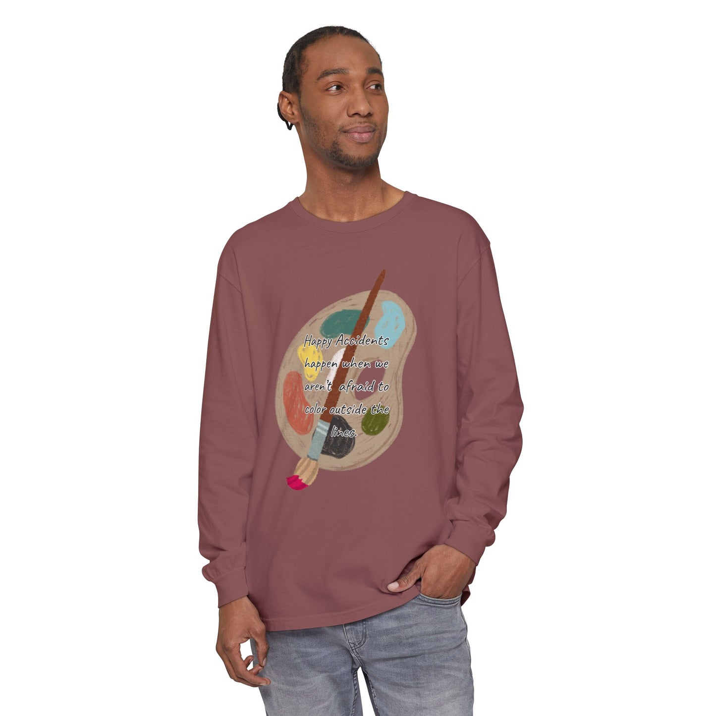 Long Sleeve T-Shirt - Don't Be Afraid to Color Outside the Lines