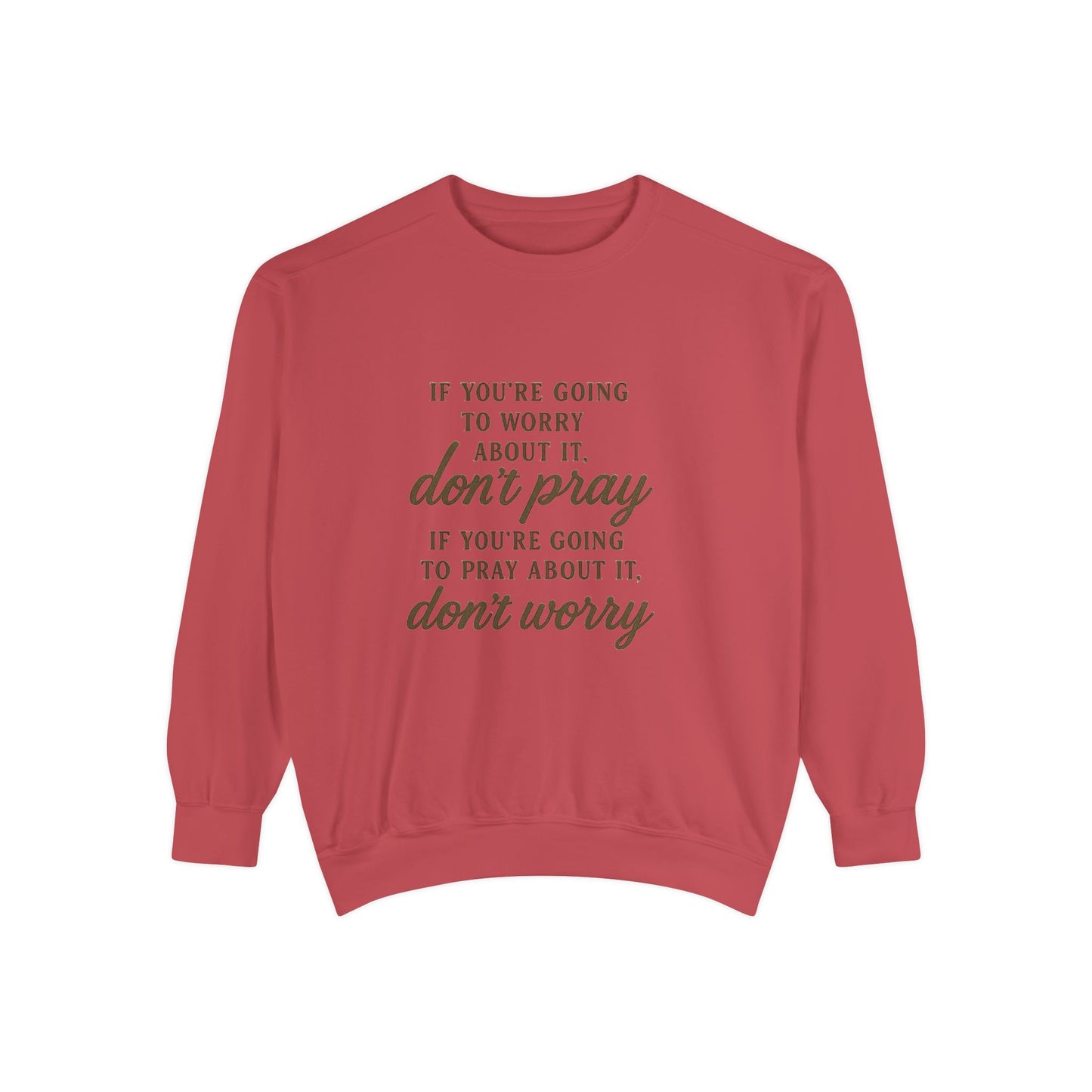 Pray Don’t Worry Sweatshirt | Faith Over Fear Christian Crewneck – Bougie Pumpkin Boutique - The Bougie Pumpkin Boutique