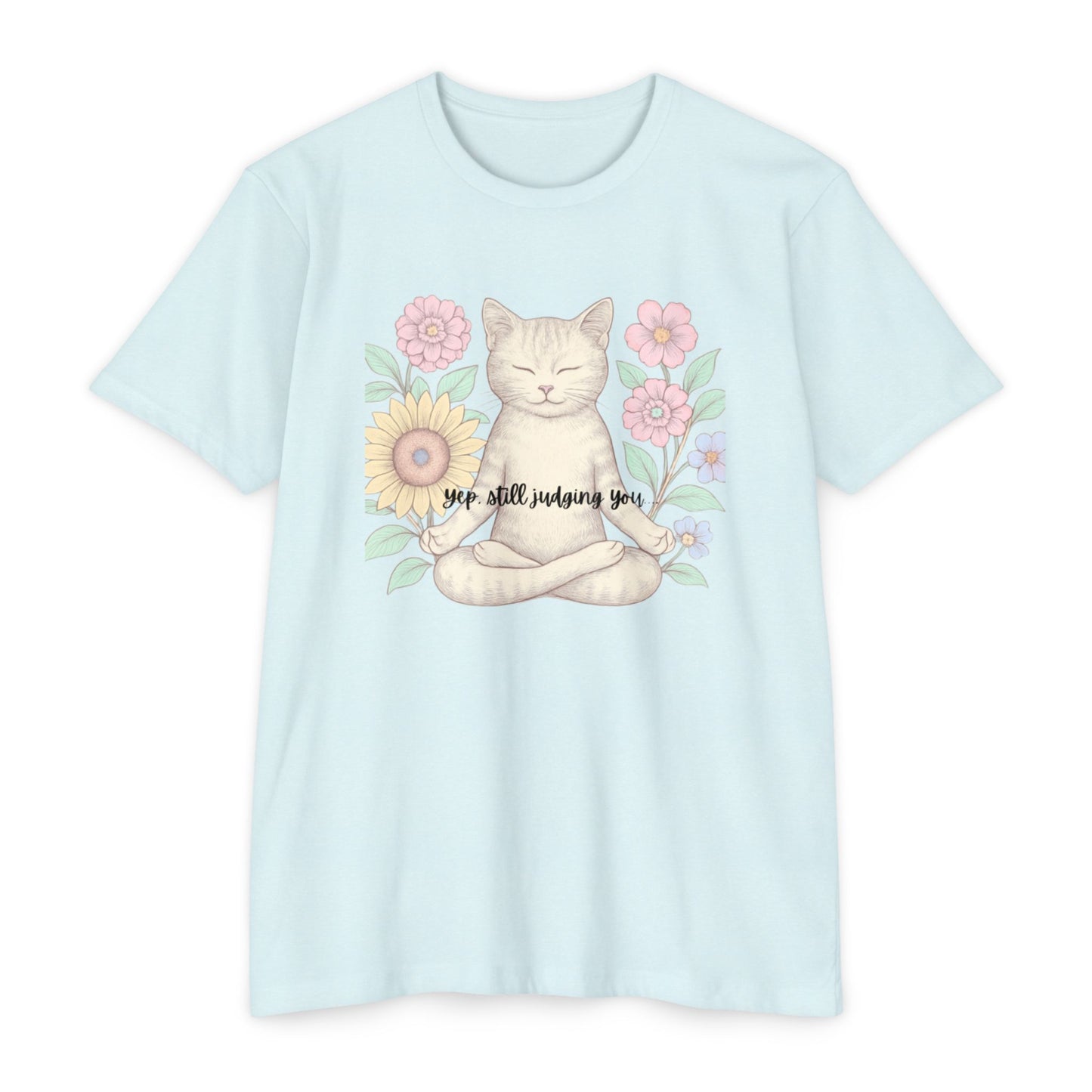 Zen Cat T-shirt - Funny and Snarky Cat Humor Design