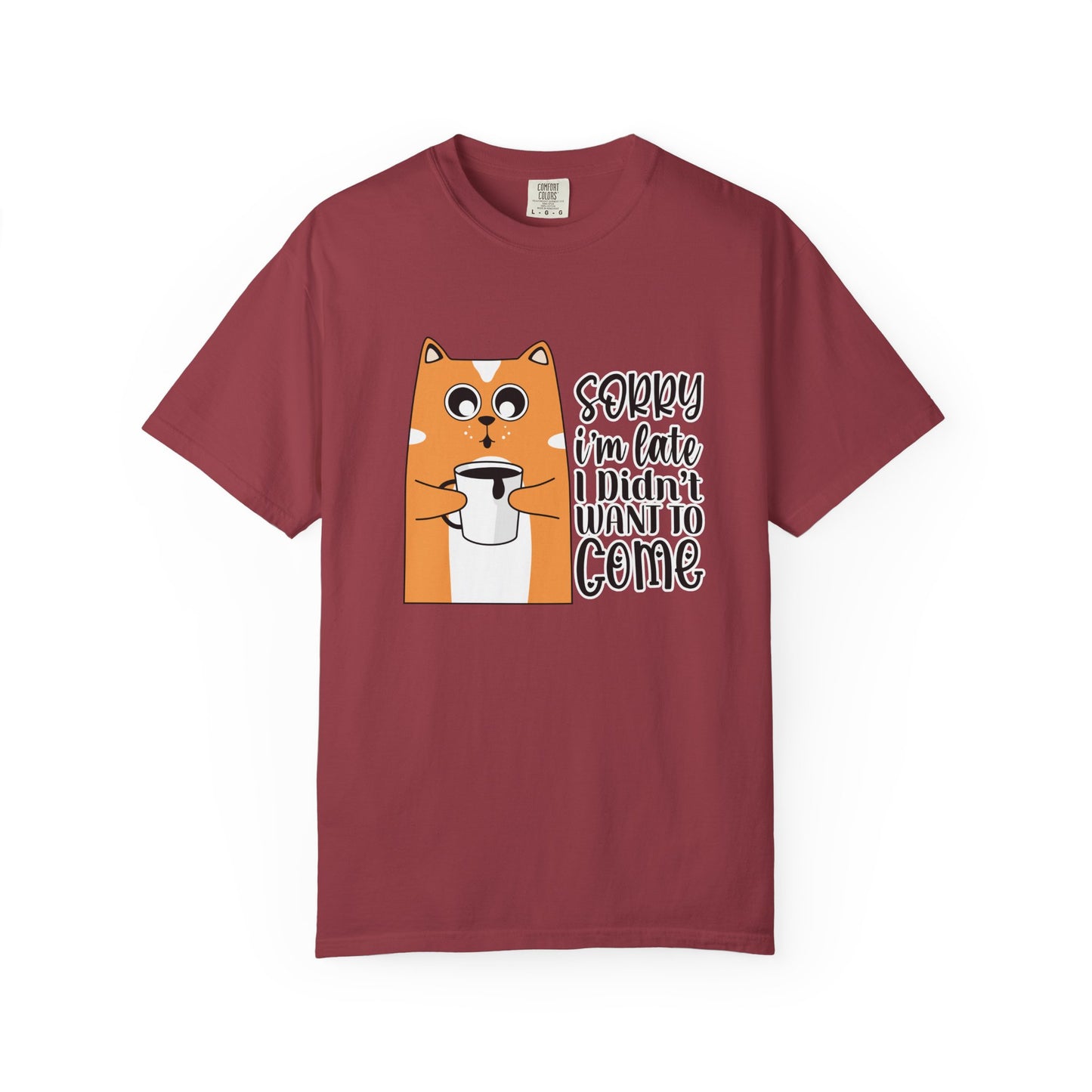 Funny Cat Unisex T-shirt - Sorry I am late