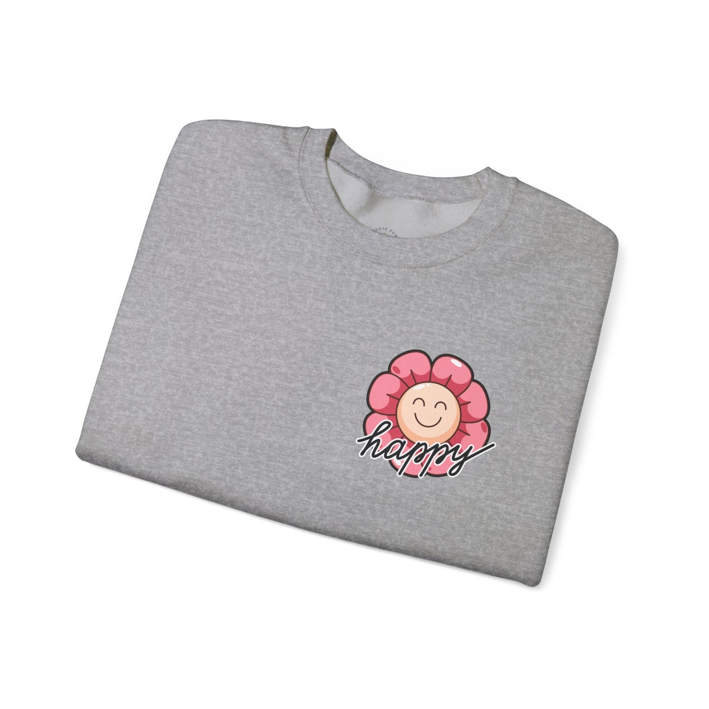 Funny Be Happy Sweatshirt