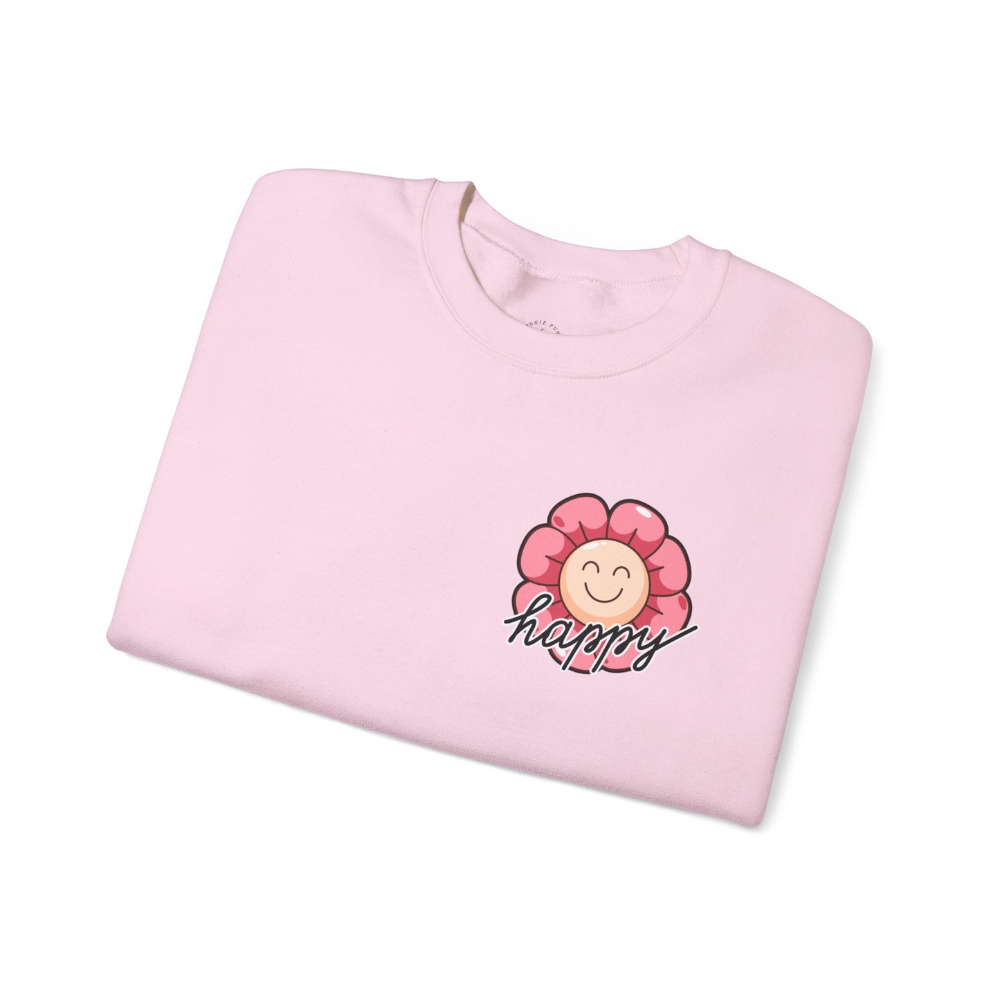 Funny Be Happy Sweatshirt