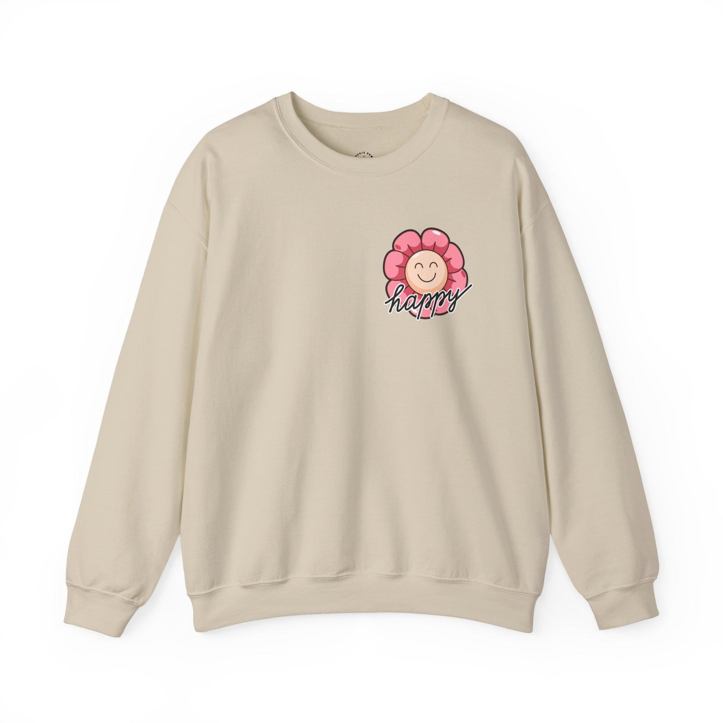 Funny Be Happy Sweatshirt