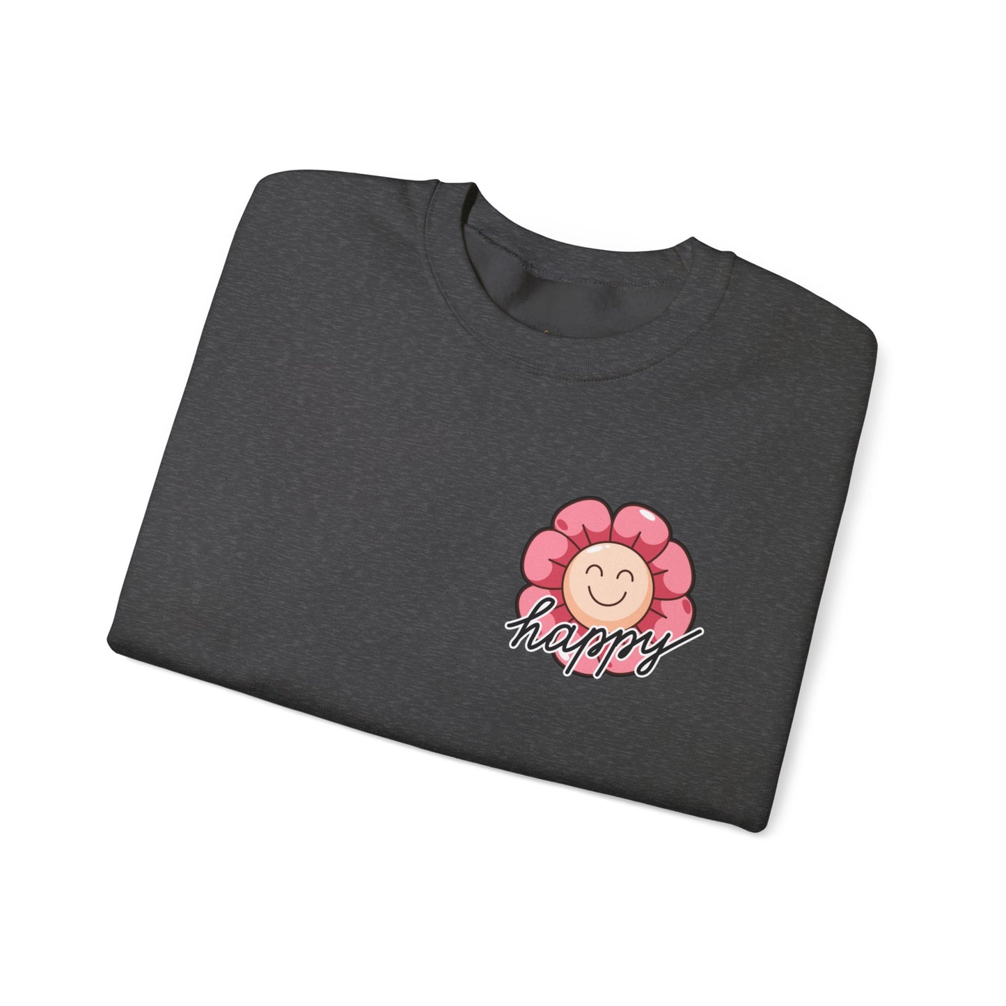 Funny Be Happy Sweatshirt