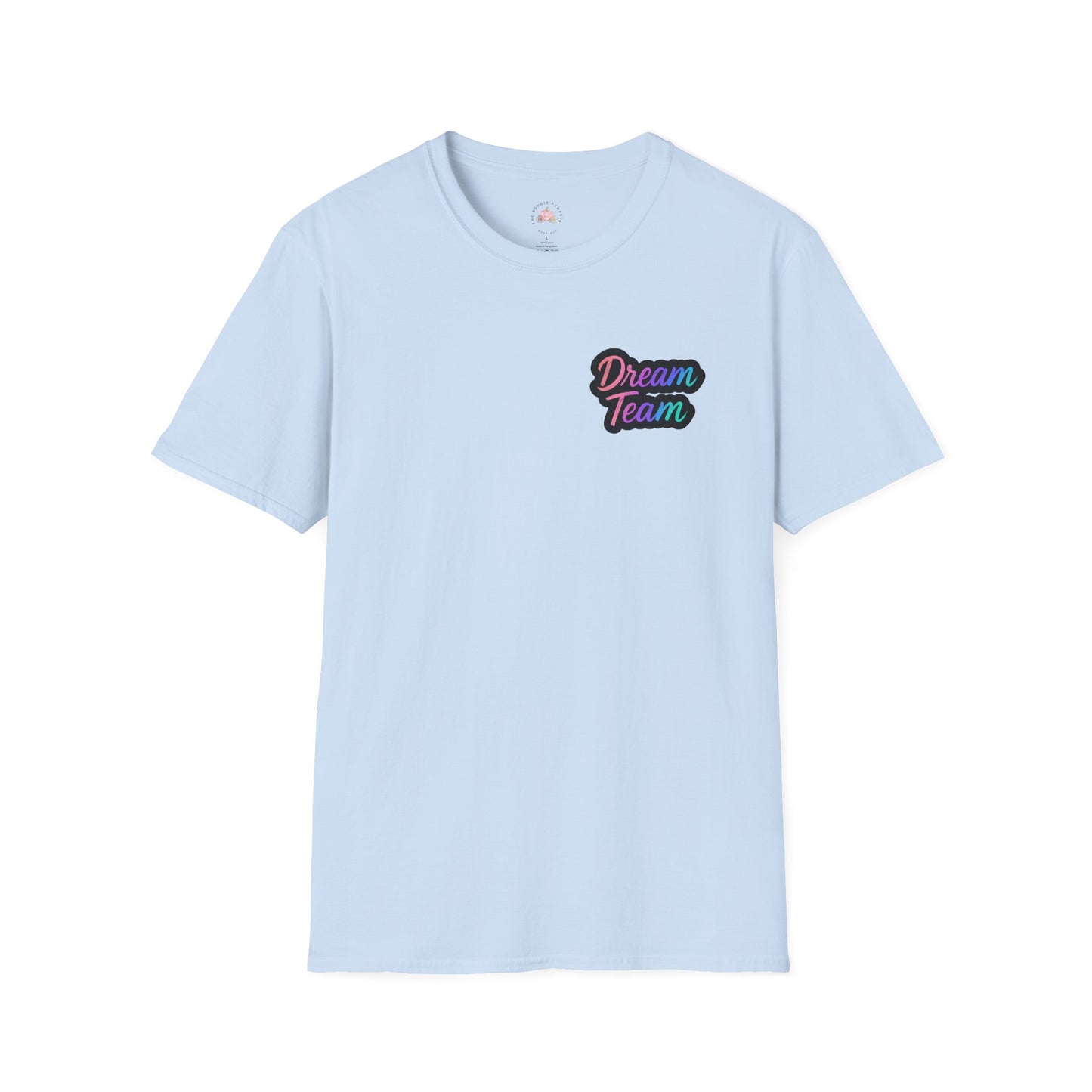 Dream Team Unisex T-Shirt for Teachers and School Squad Members