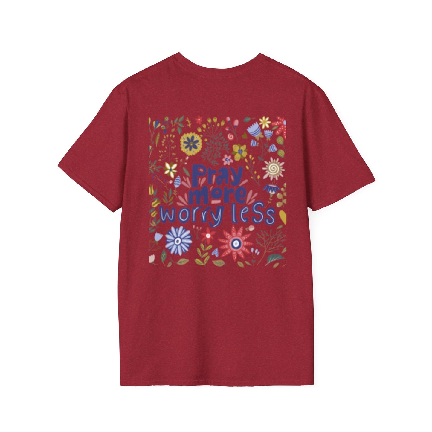 Pray More Worry Less Christian T-Shirt