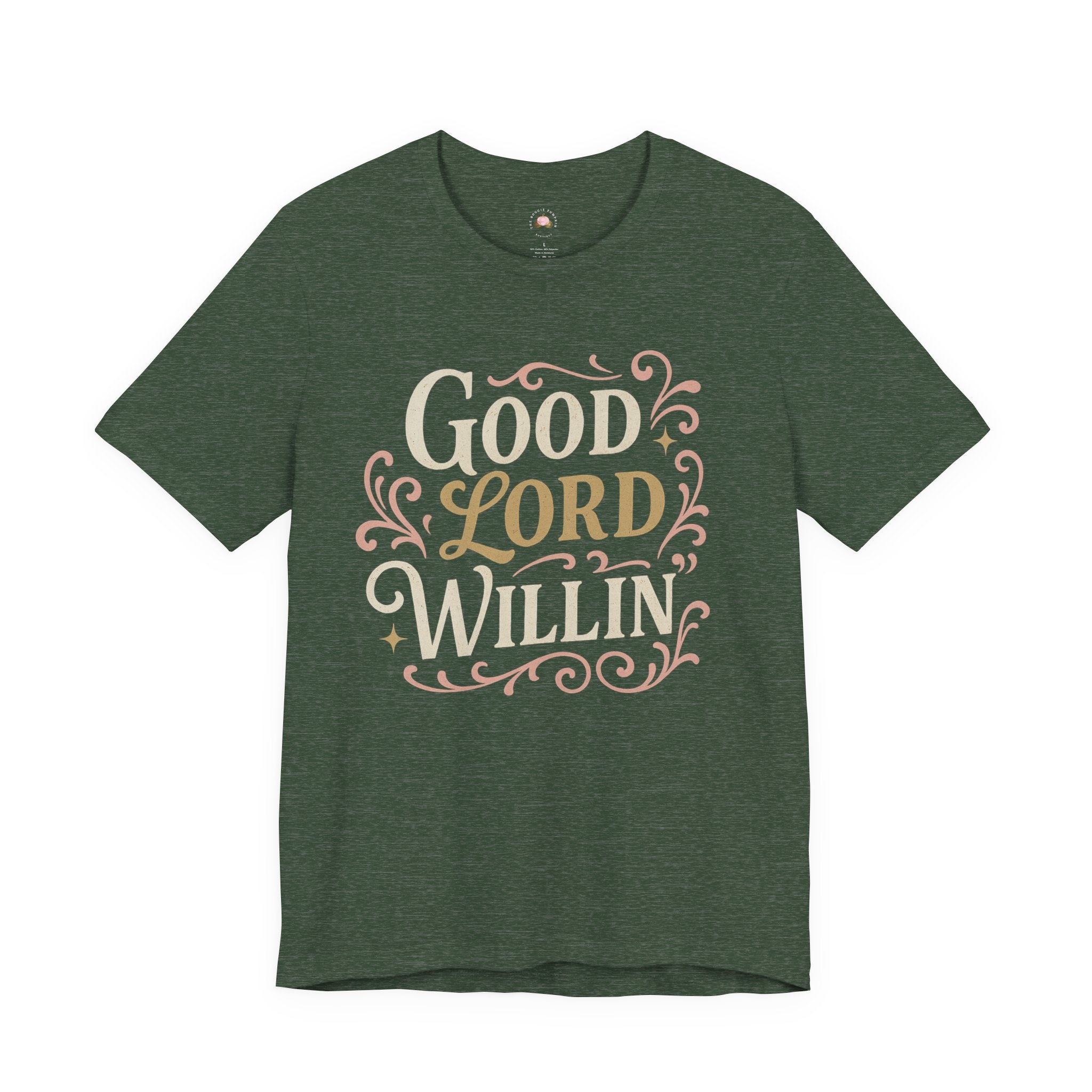 Good Lord Willin' Tee — Inspirational Faith Graphic T‑Shirt