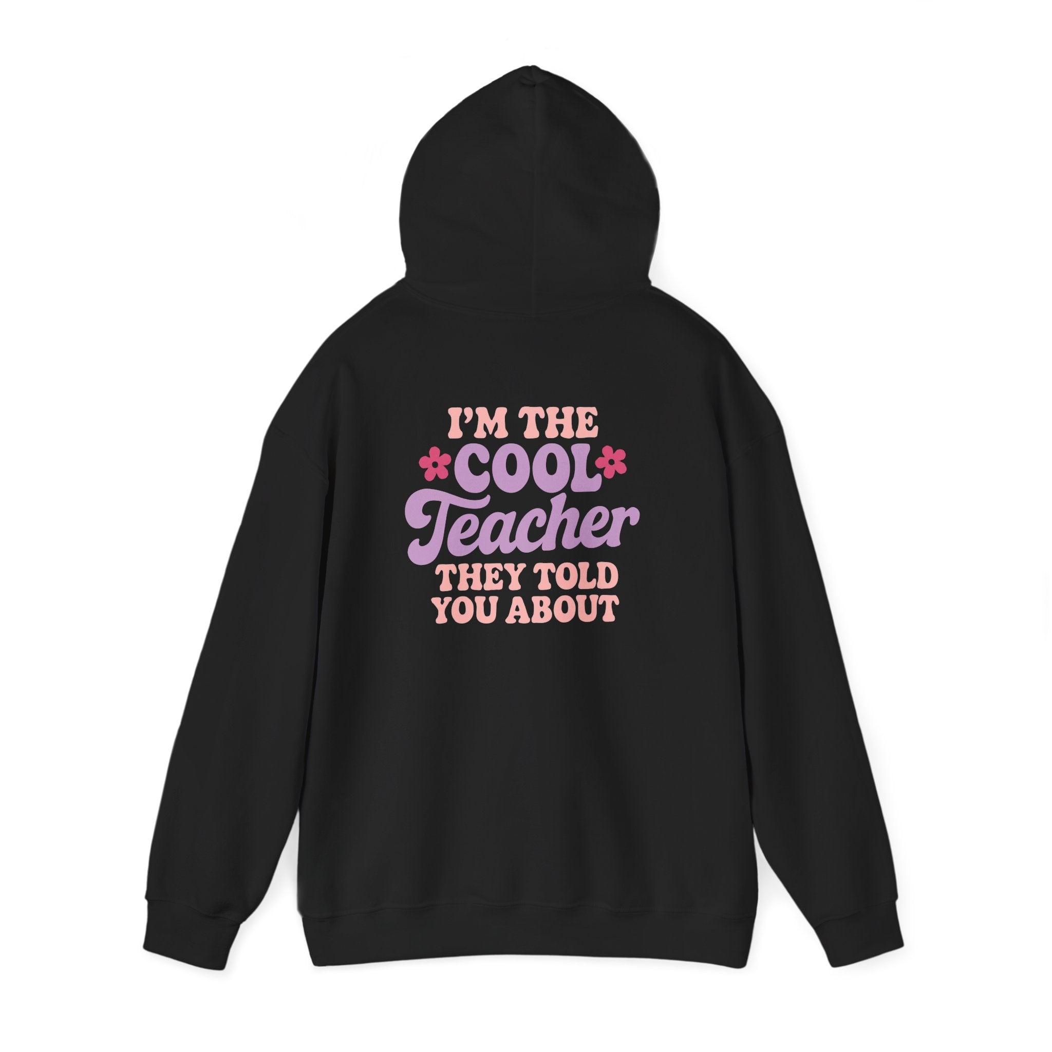 Cool Teacher Hooded Sweatshirt, Teacher Gift, Unisex Hoodie, Classroom Apparel, Back to School, Teacher Appreciation