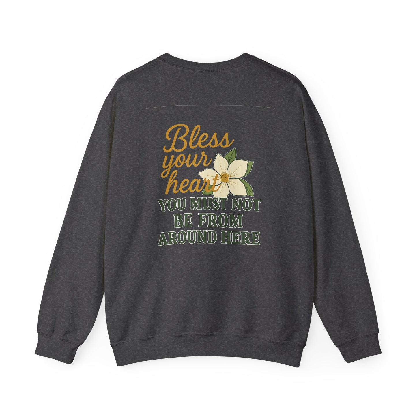 Bless Your Heart Sweatshirt | Unisex Crewneck | Cozy Gift for Friends, Southern Charm, Casual Style, Occasional Wear - The Bougie Pumpkin Boutique