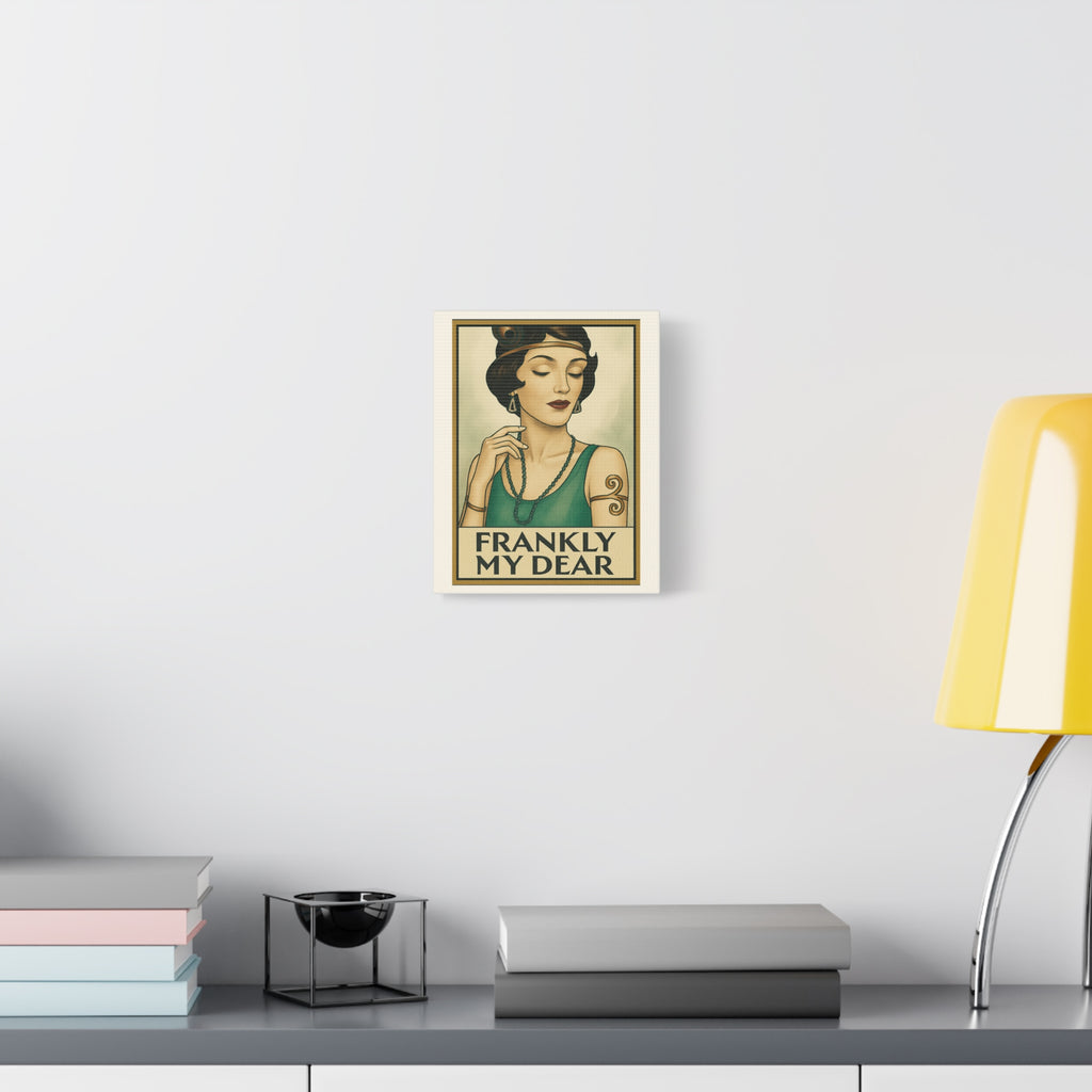 Frankly My Dear Retro Art Canvas