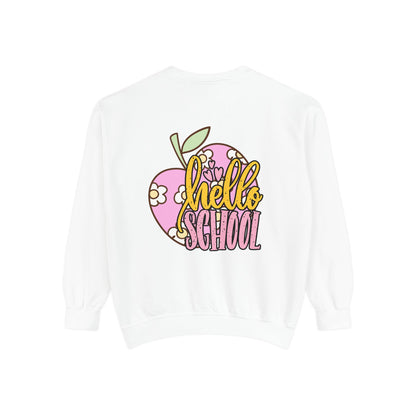 Teacher Appreciation Unisex Sweatshirt - Hello School, Back to School Gift