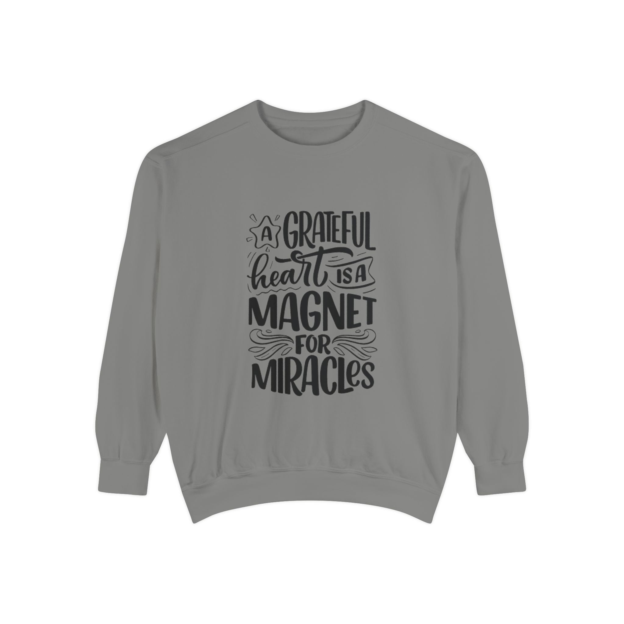 A Grateful Heart Is a Magnet for Miracles Sweatshirt | Inspirational Christian Crewneck | Faith & Gratitude Apparel – Bougie Pumpkin Boutique