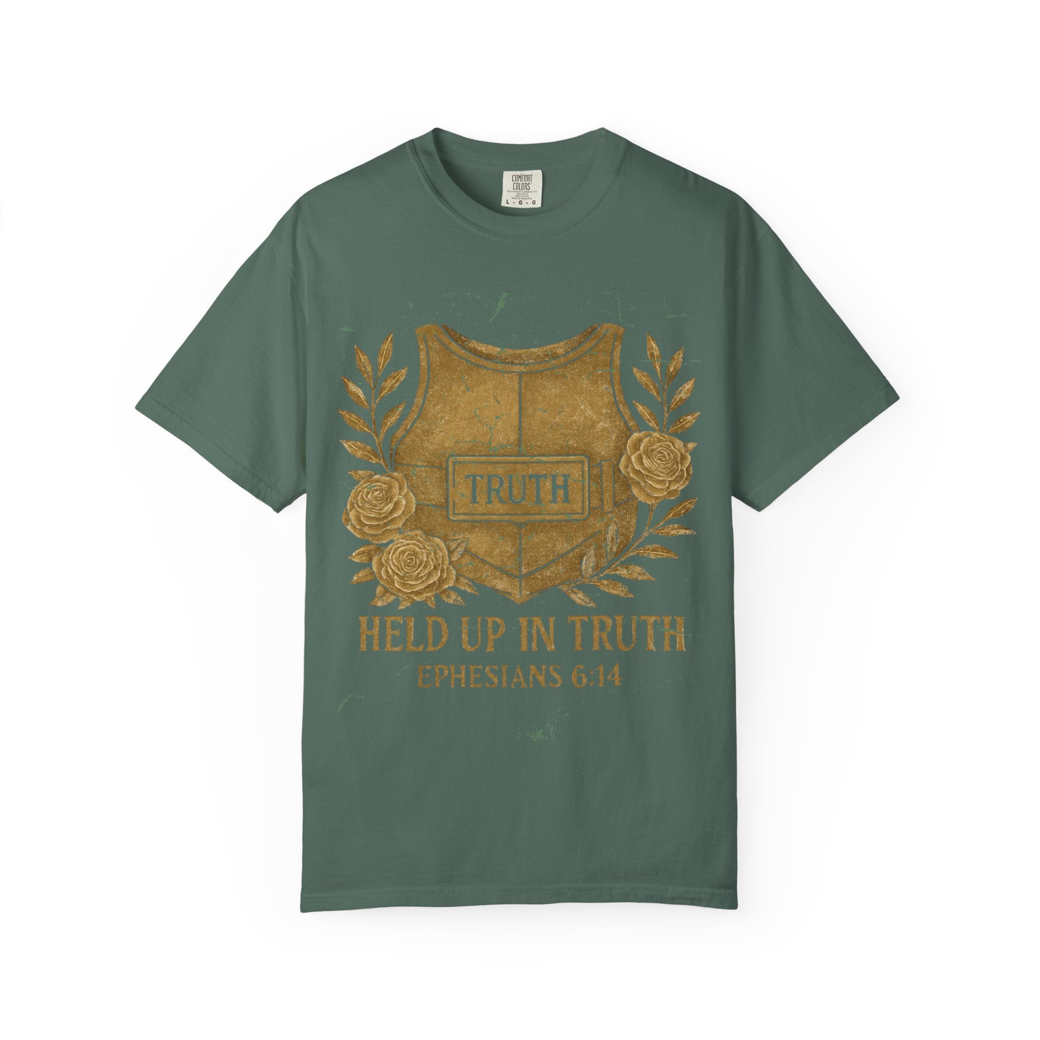Held Up in Truth T‑Shirt — Ephesians 6:14 Christian Faith Tee