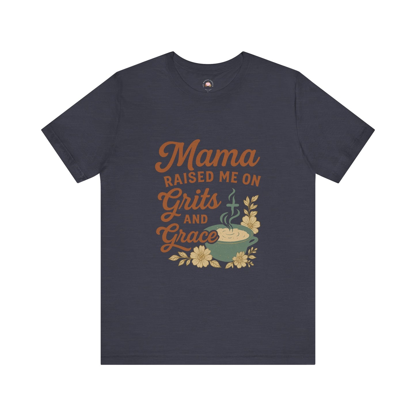 Mama Raised Me on Grits and Grace | Faith & Southern Mama Shirt – Bougie Pumpkin Boutique - The Bougie Pumpkin Boutique