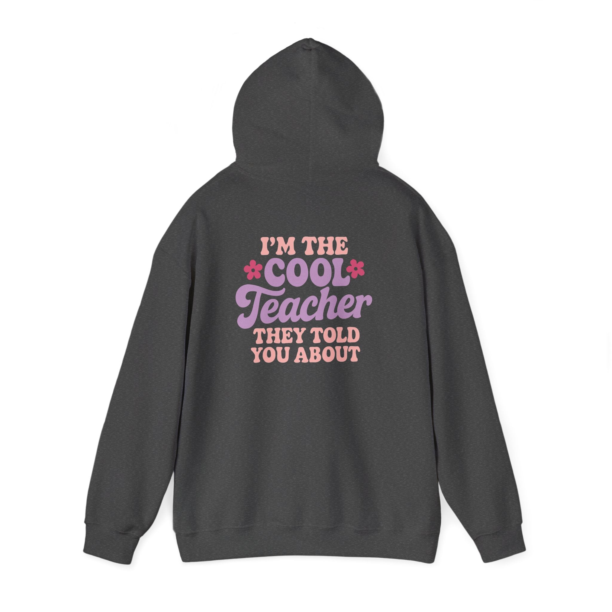 Cool Teacher Hooded Sweatshirt, Teacher Gift, Unisex Hoodie, Classroom Apparel, Back to School, Teacher Appreciation