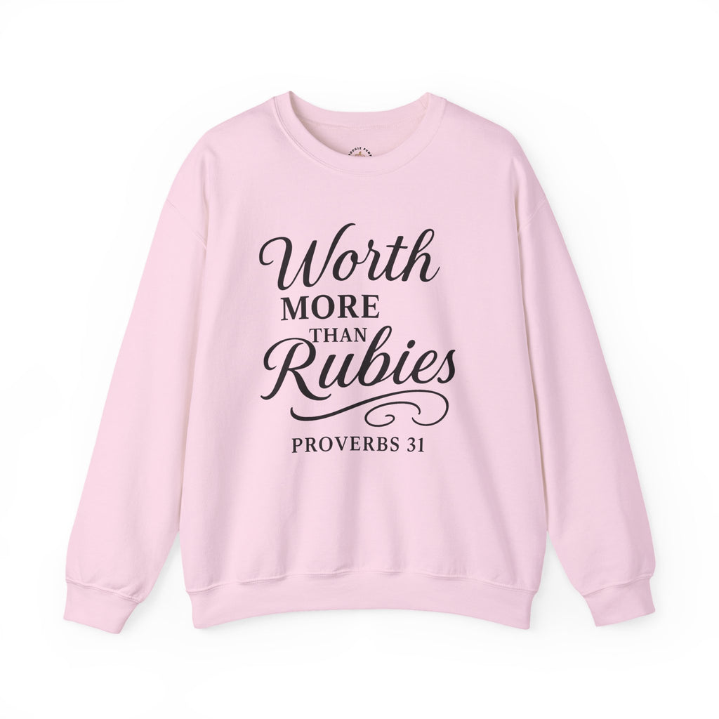 The "Priceless" Proverbs 31 - Worth More Than Rubies Crewneck Sweatshirt