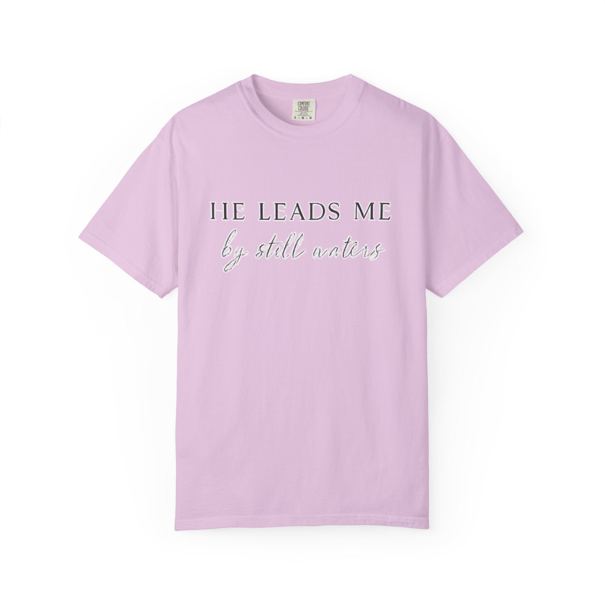 Christian T-Shirt "He Leads Me" — Inspirational Faith Tee