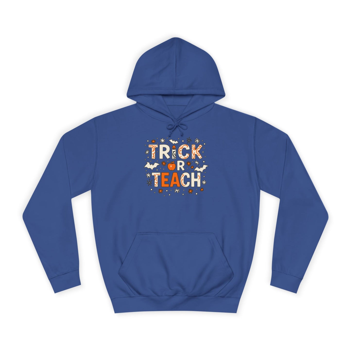 Trick or Teach College Hoodie
