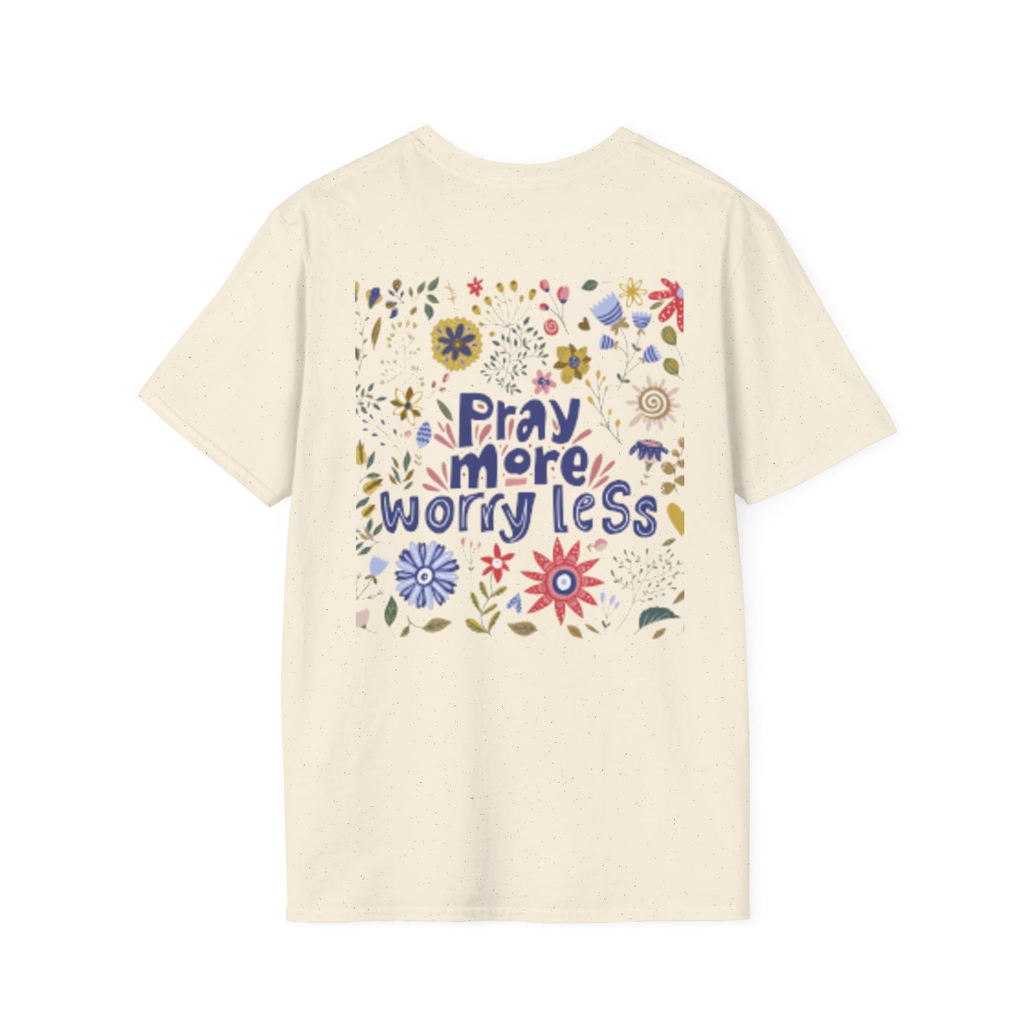 Pray More Worry Less Christian T-Shirt