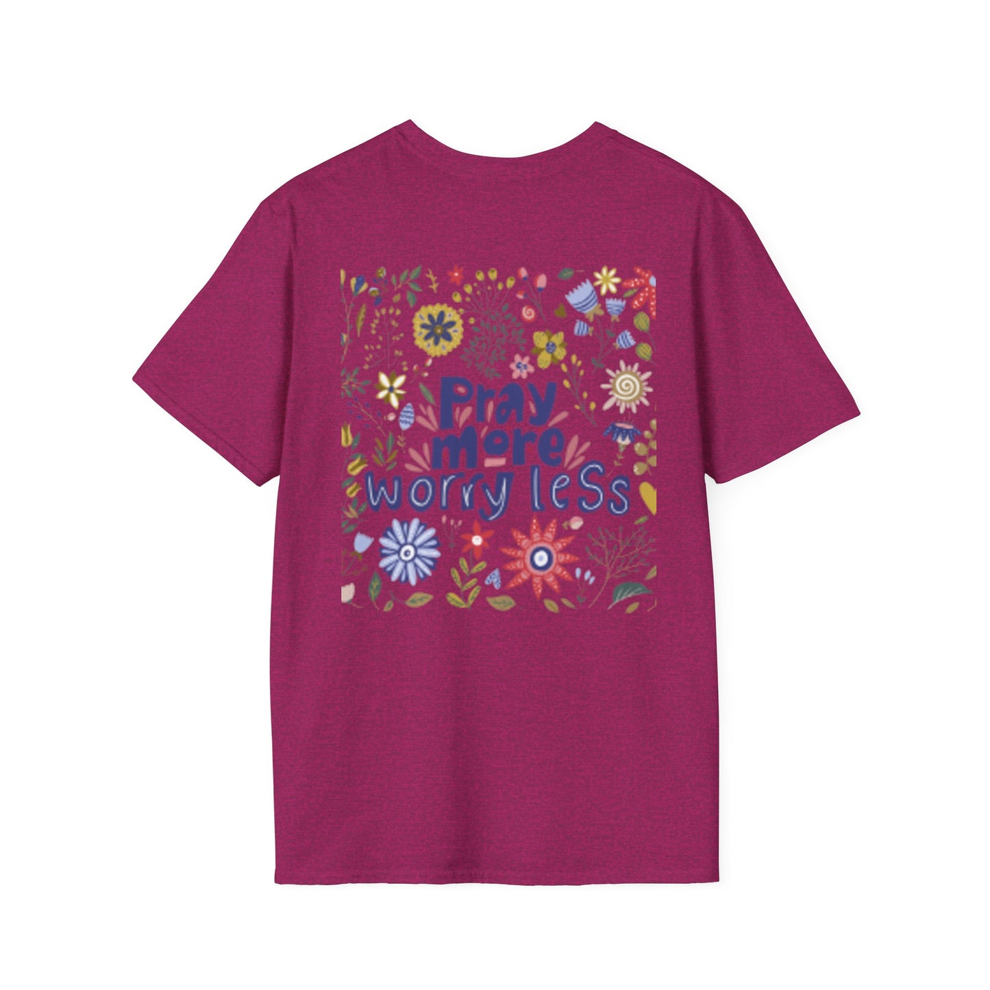 Pray More Worry Less Christian T-Shirt