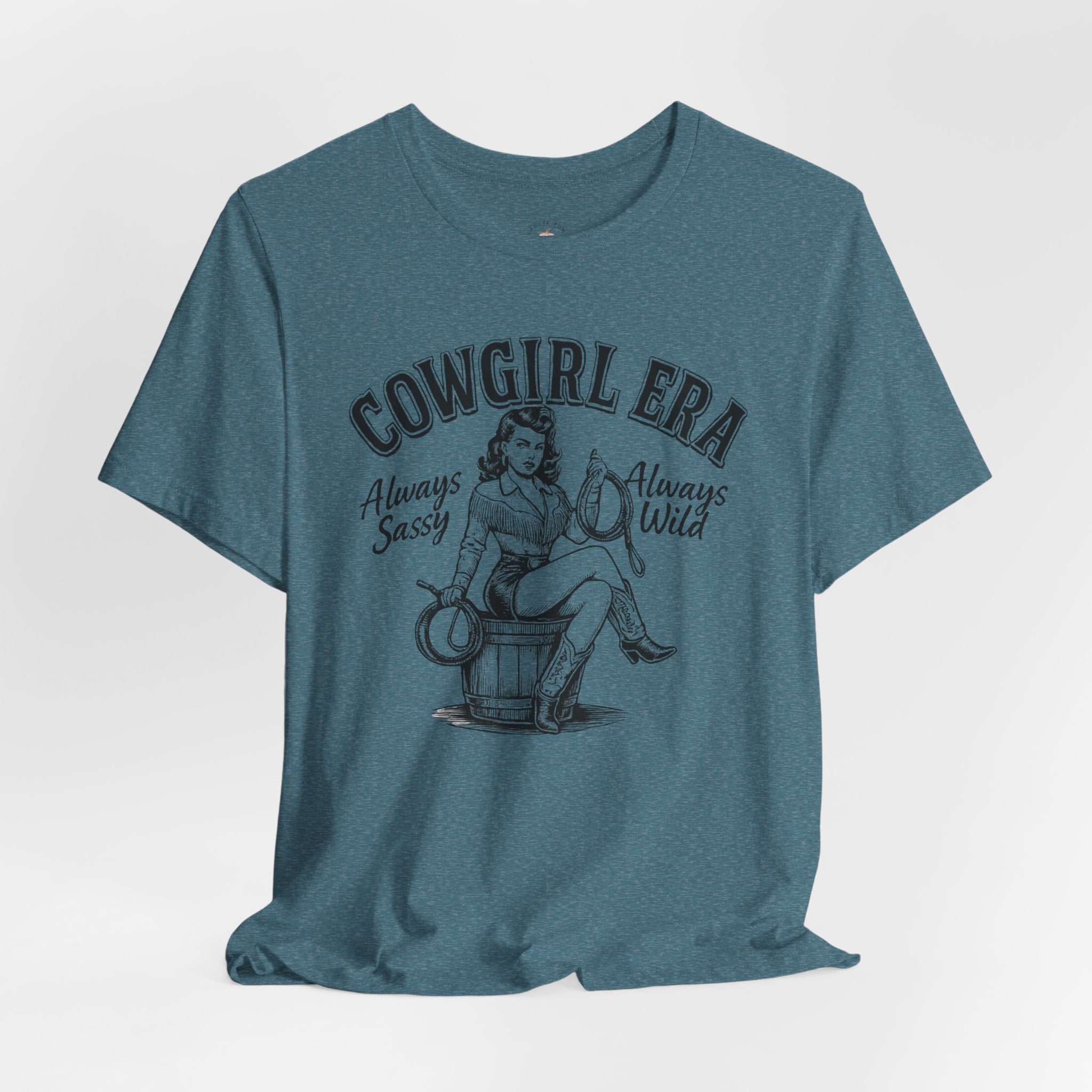Cowgirl Era T-Shirt — "Always Sassy, Always Wild" Vintage Western Tee