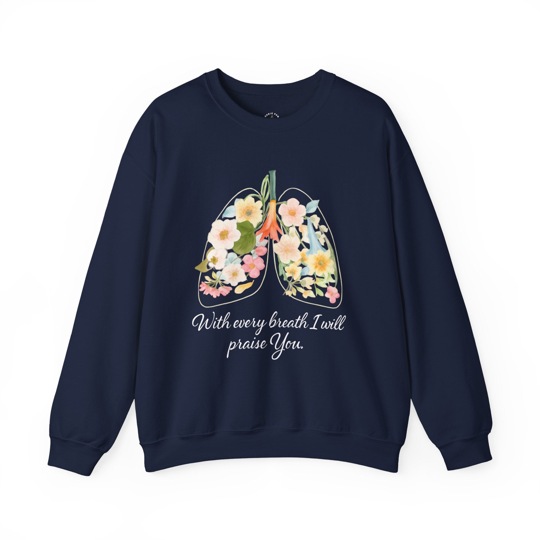 Yahweh Crewneck Sweatshirt — "With Every Breath I Will Praise You" Inspirational Pullover