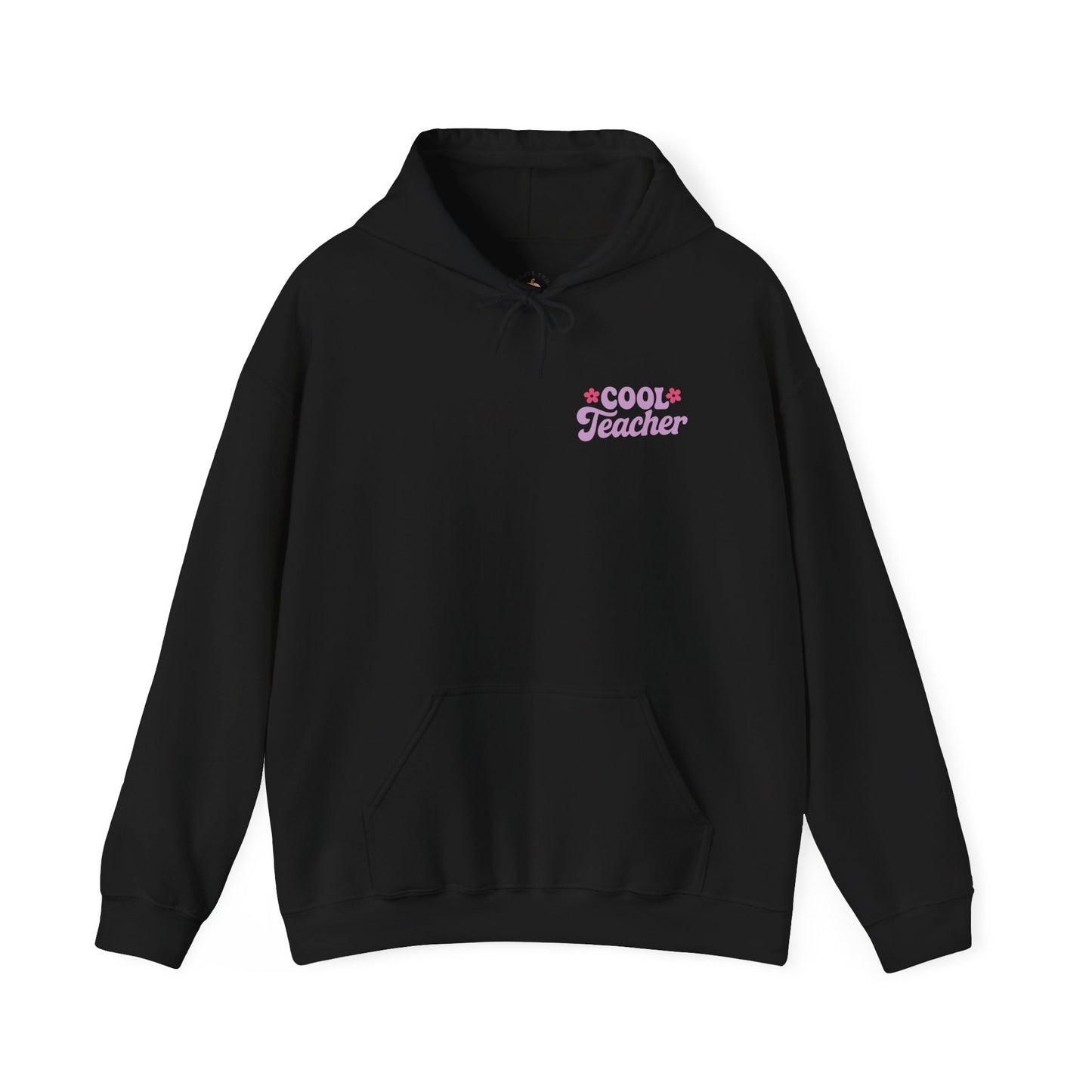 Cool Teacher Hooded Sweatshirt, Teacher Gift, Unisex Hoodie, Classroom Apparel, Back to School, Teacher Appreciation