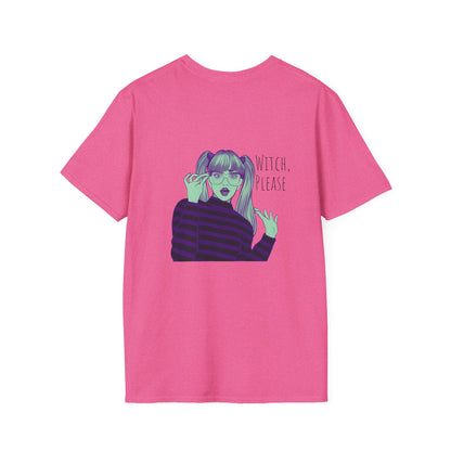 Witch Please Softstyle T-Shirt - Funny Halloween Snarky Design