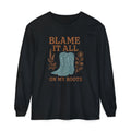 Blame It All on My Roots Shirt | Western Country Long Sleeve – The Bougie Pumpkin Boutique