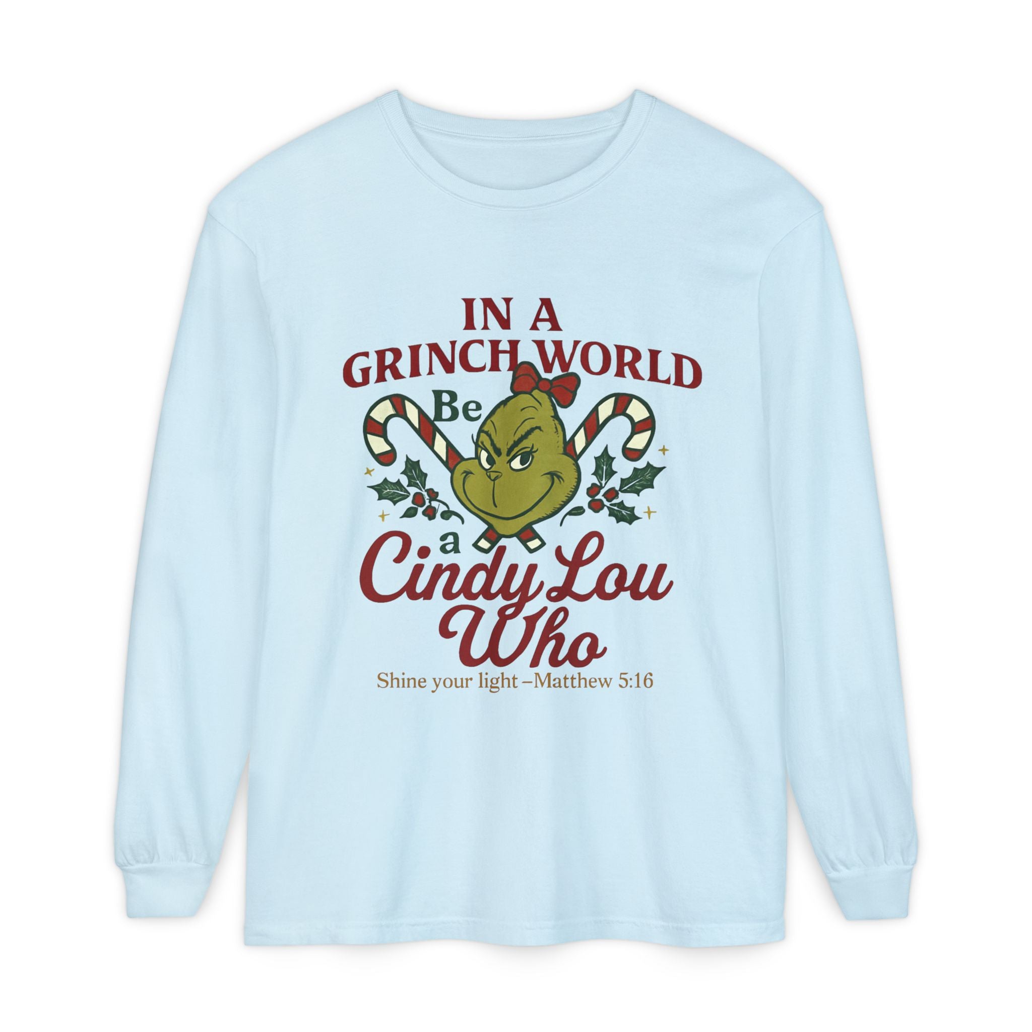 Christian Christmas Shirt – “Be a Cindy Lou Who” Inspired Holiday Tee | Matthew 5:16 | Bougie Pumpkin Boutique