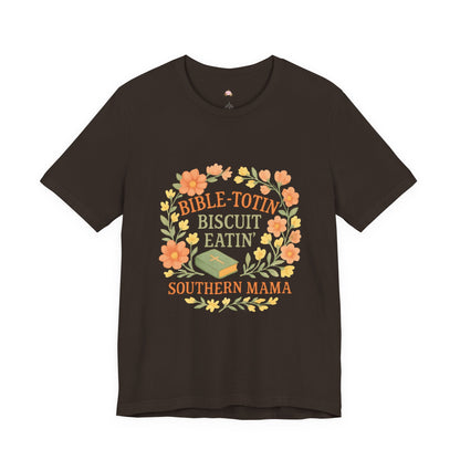 Southern Mama Biblical Tee, Fun Southern T-Shirt, Cute Gift for Moms, Bible Lovers, Casual Everyday Wear - The Bougie Pumpkin Boutique