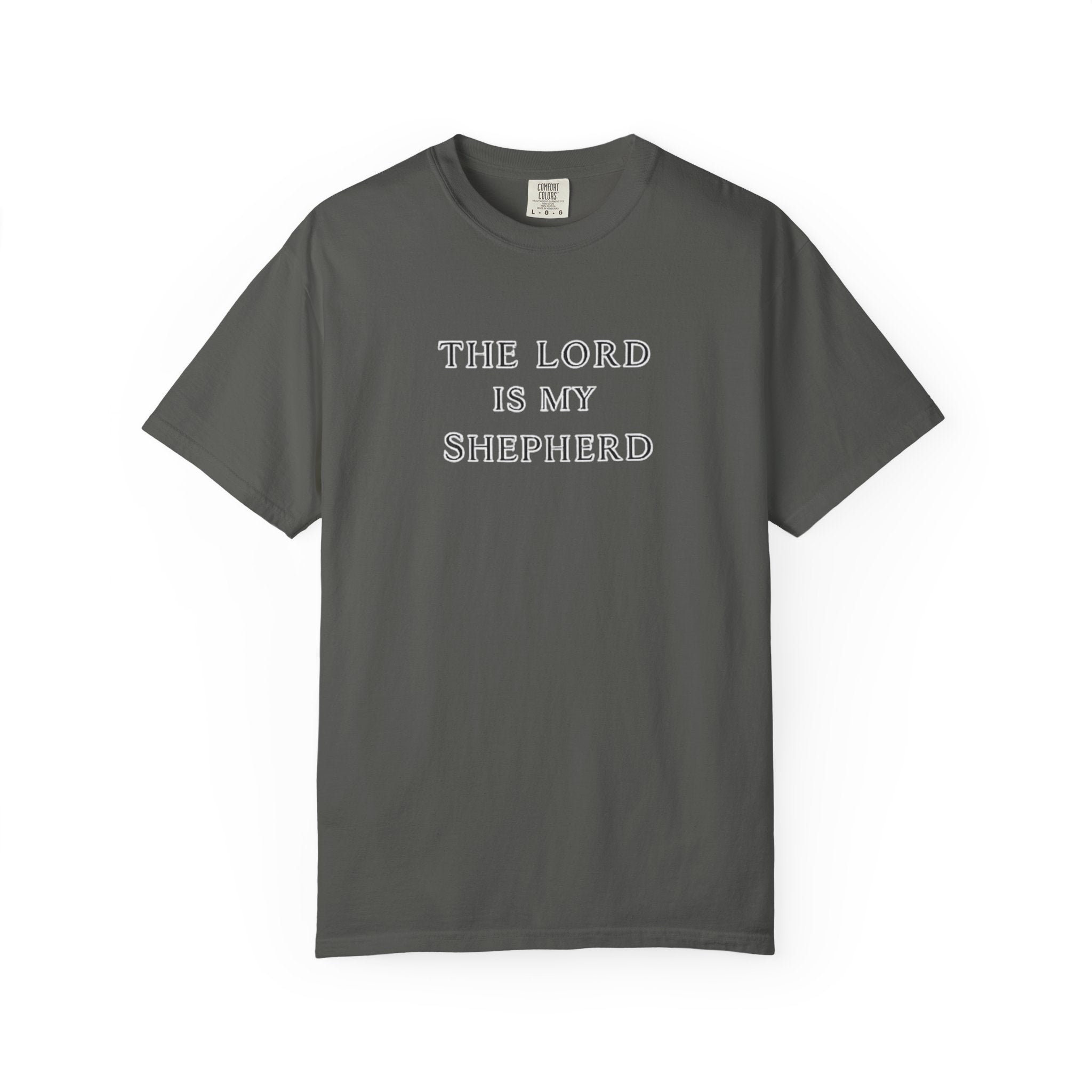 The Lord Is My Shepherd T-Shirt — Christian Faith Tee