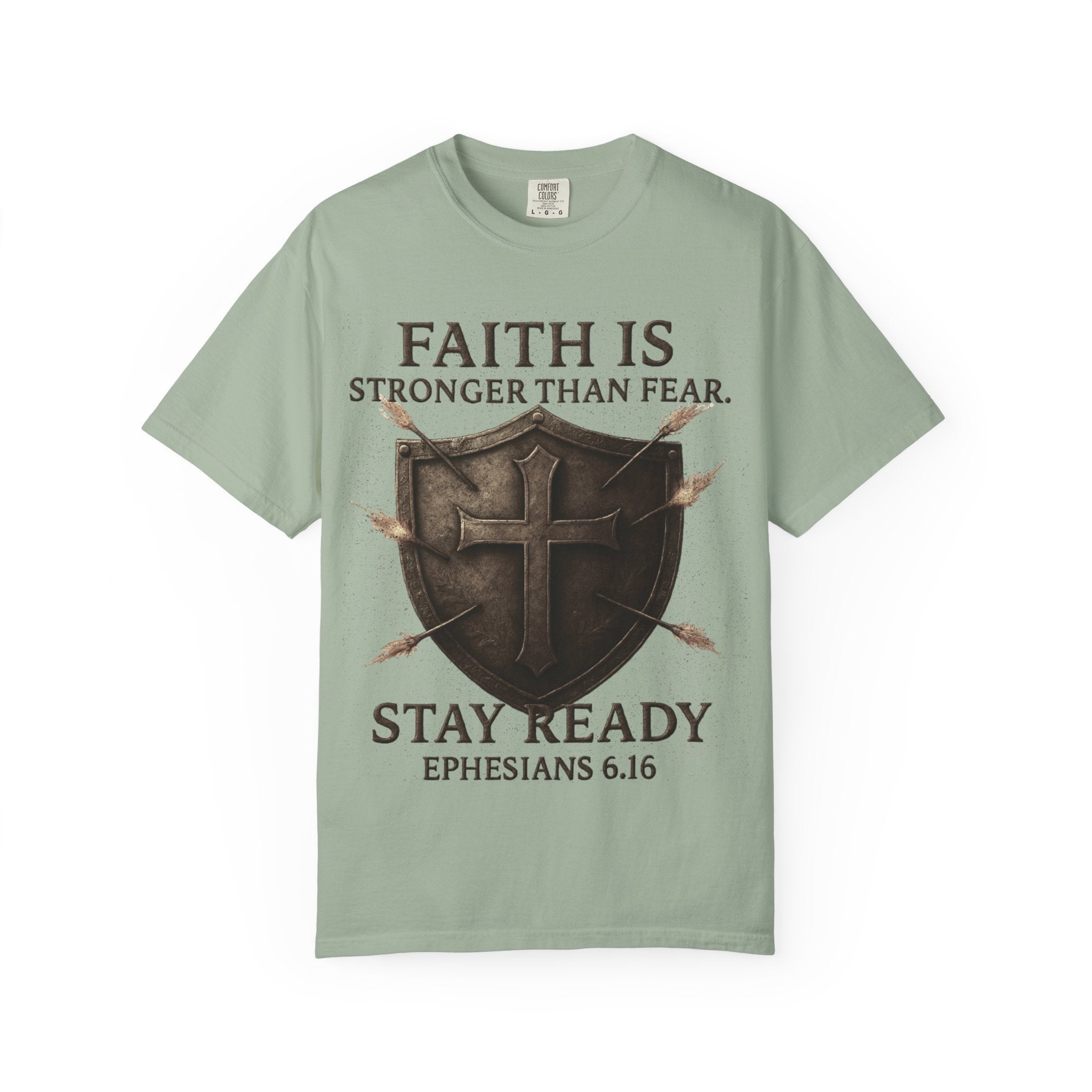 Faith Is Stronger Than Fear T-Shirt — 'Stay Ready' Ephesians 6:16 Christian Tee
