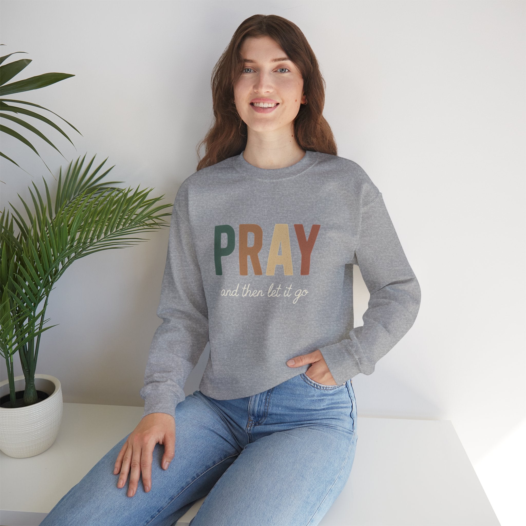 Faith Christian Unisex Sweatshirt - Pray and Let it Go