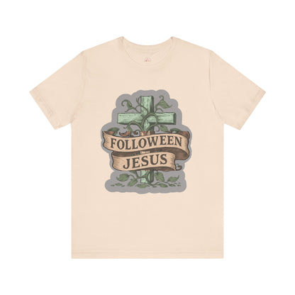 Halloween Faith Unisex Tee, Spiritual Shirt, Jesus Follow Shirt, Fall Apparel, Casual Halloween Outfit - The Bougie Pumpkin Boutique