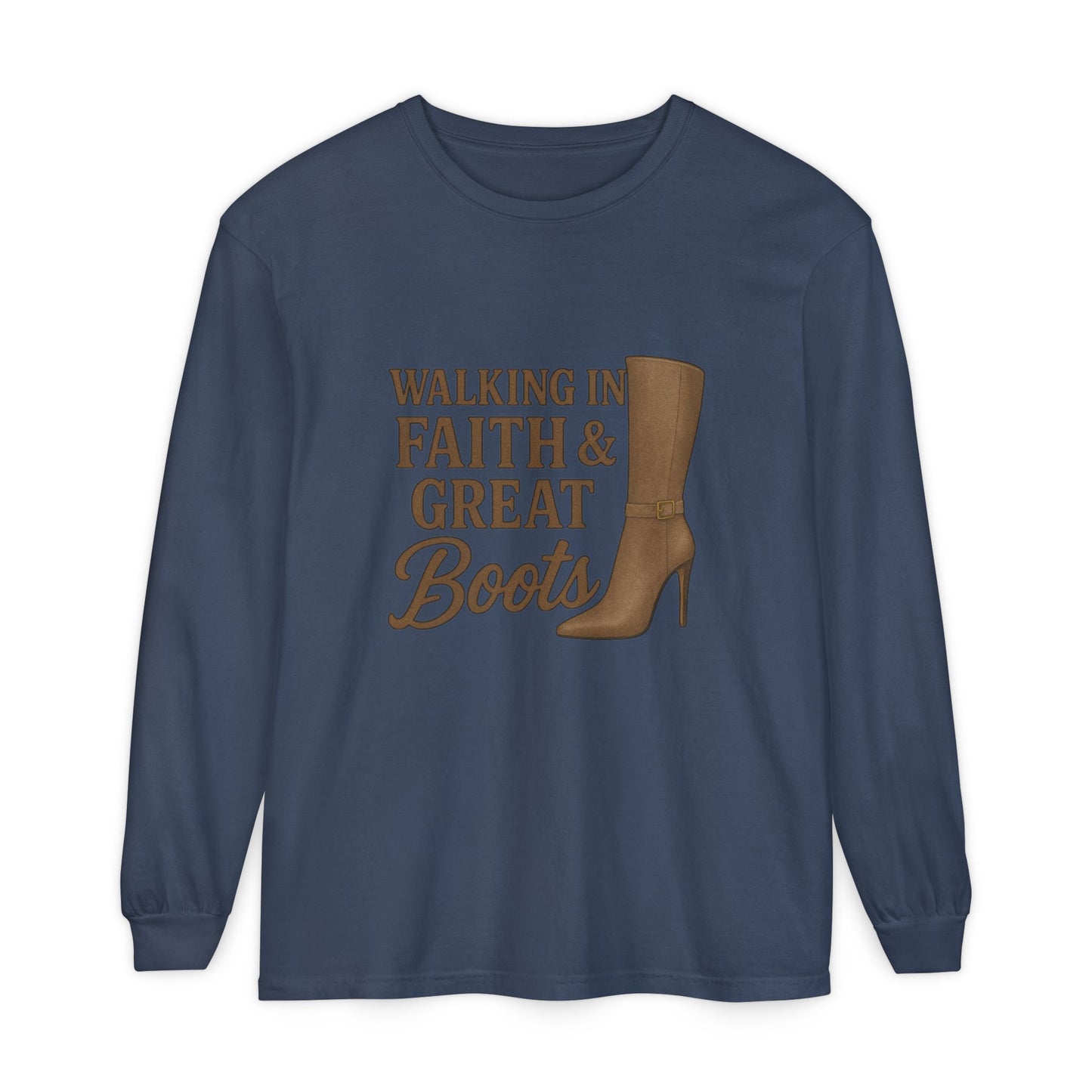 Long Sleeve Christian T-Shirt Walking in Faith & Great Boots - The Bougie Pumpkin Boutique