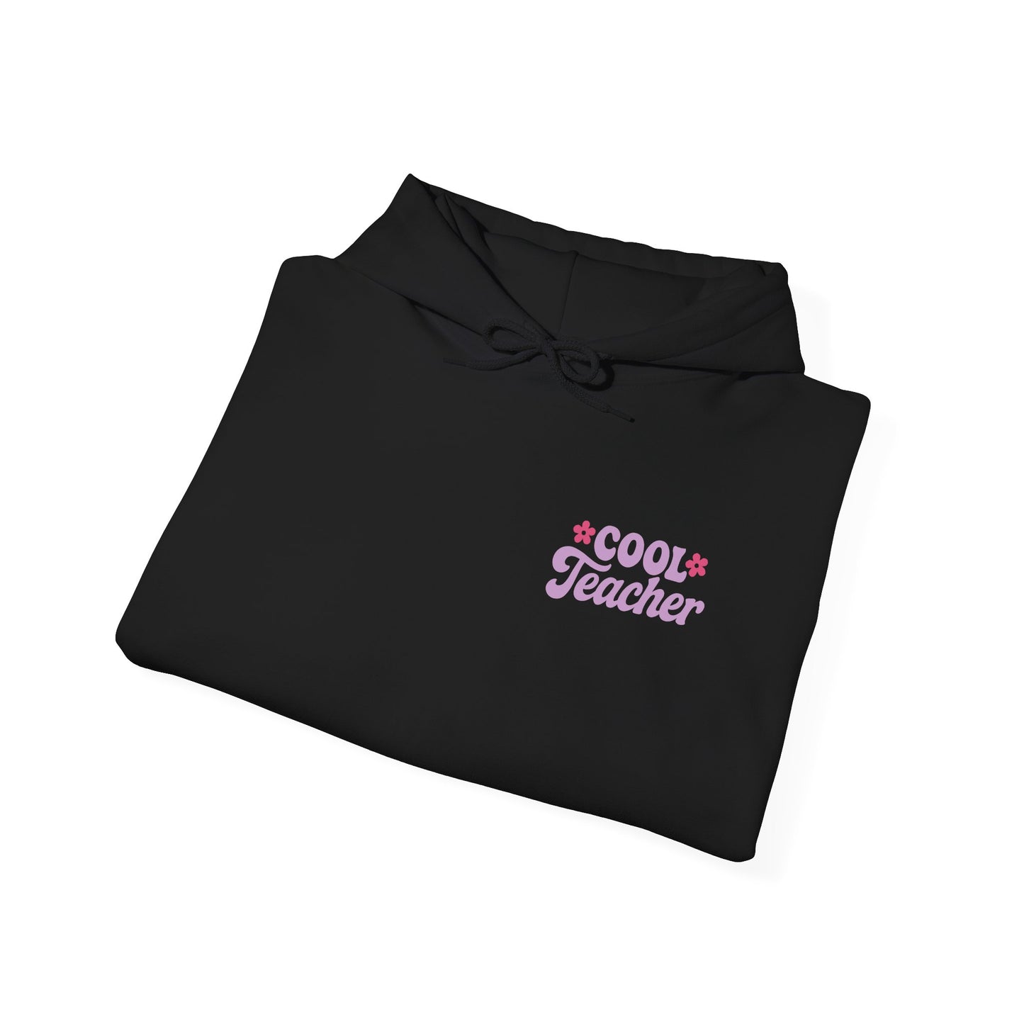 Cool Teacher Hooded Sweatshirt, Teacher Gift, Unisex Hoodie, Classroom Apparel, Back to School, Teacher Appreciation
