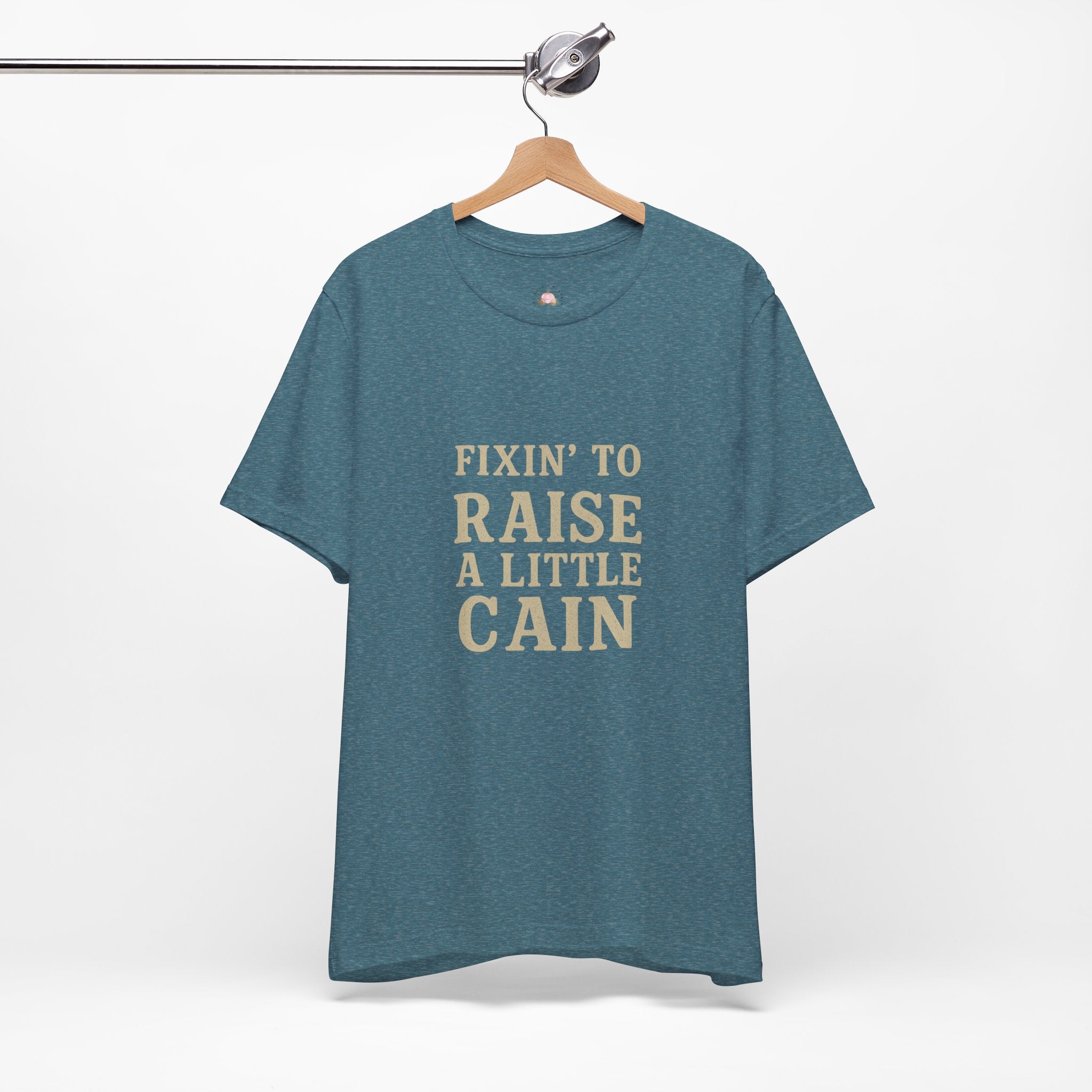 Fixin' to Raise a Little Cain Tee — Country Graphic Short Sleeve Shirt
