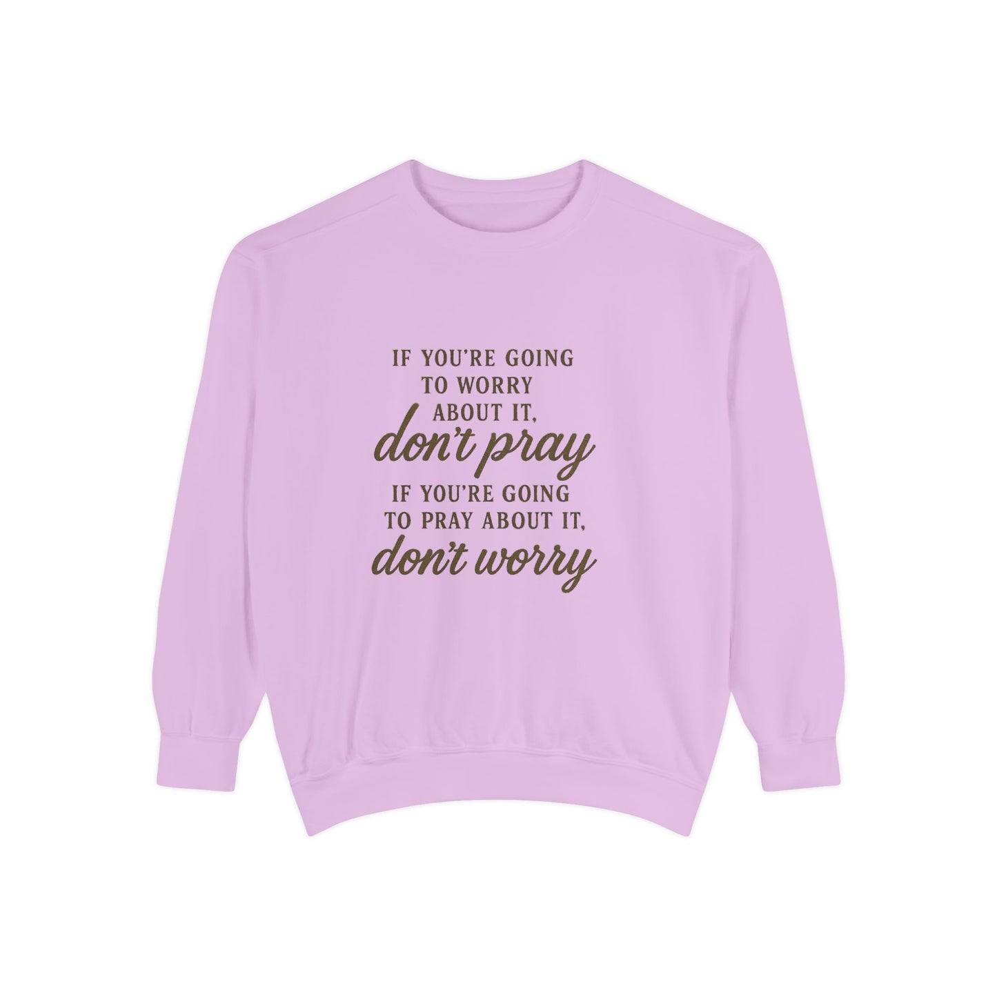 Pray Don’t Worry Sweatshirt | Faith Over Fear Christian Crewneck – Bougie Pumpkin Boutique - The Bougie Pumpkin Boutique