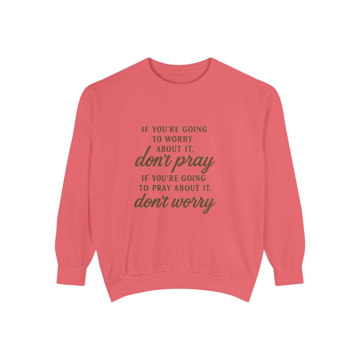 Pray Don’t Worry Sweatshirt | Faith Over Fear Christian Crewneck – Bougie Pumpkin Boutique - The Bougie Pumpkin Boutique