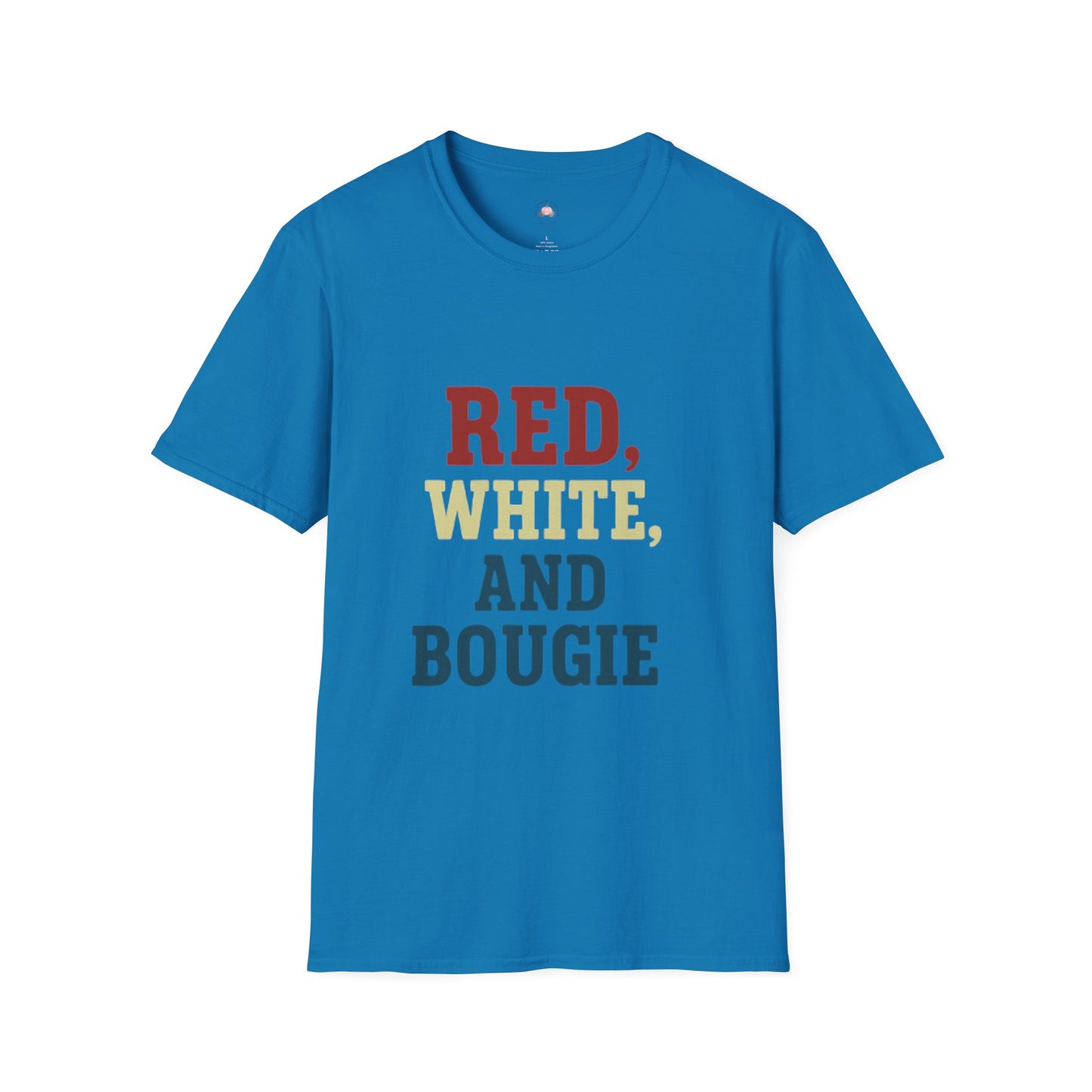 Red, White, and Bougie T-Shirt | Independence Day Fourth of July Summer Fun Gift