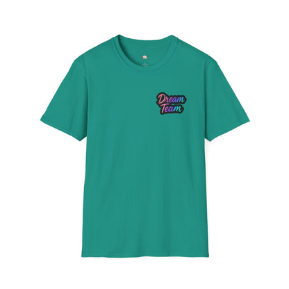 Dream Team Unisex T-Shirt for Teachers and School Squad Members