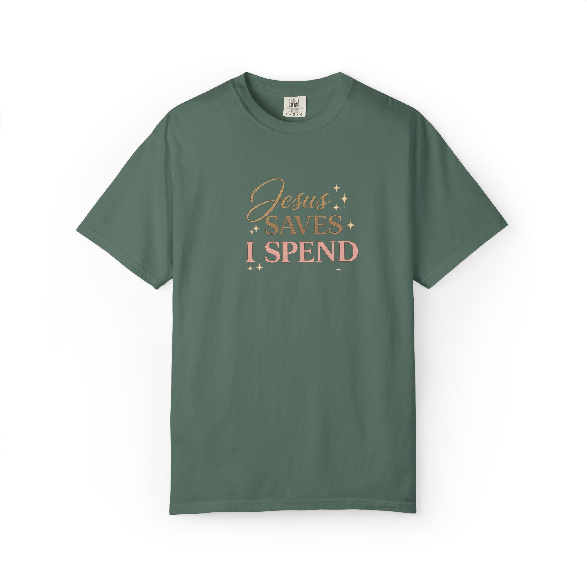 Jesus Saves I Spend | Christian Humor Graphic Tee