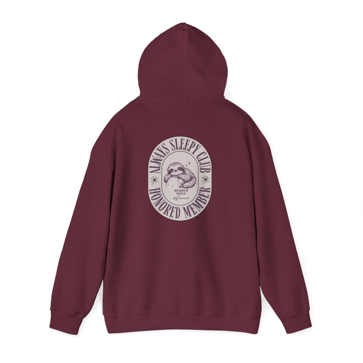 Always Sleepy Club Hoodie - Comfortable and Cozy Unisex Hooded Sweatshirt for Mamas and Teens